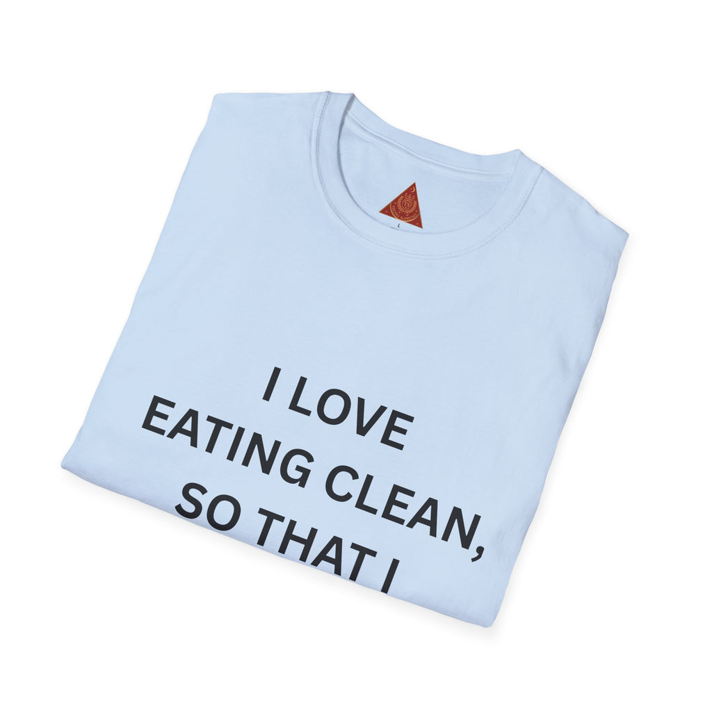 Trono Supremo | Contemporary  |  Healthy Eating Graphic T-Shirt — "I Love Eating Clean, So That I Stay Healthy!"