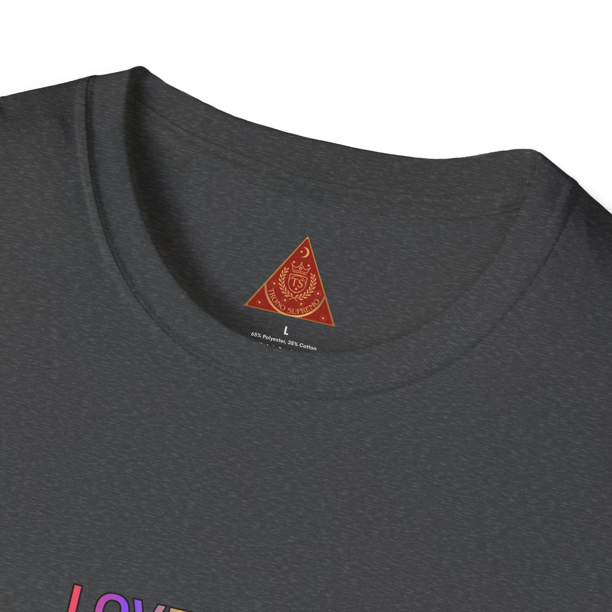 Trono Supremo | Contemporary  |  Love Is Love Tee — "I Am Love So I Give Love" Rainbow Pride T-Shirt