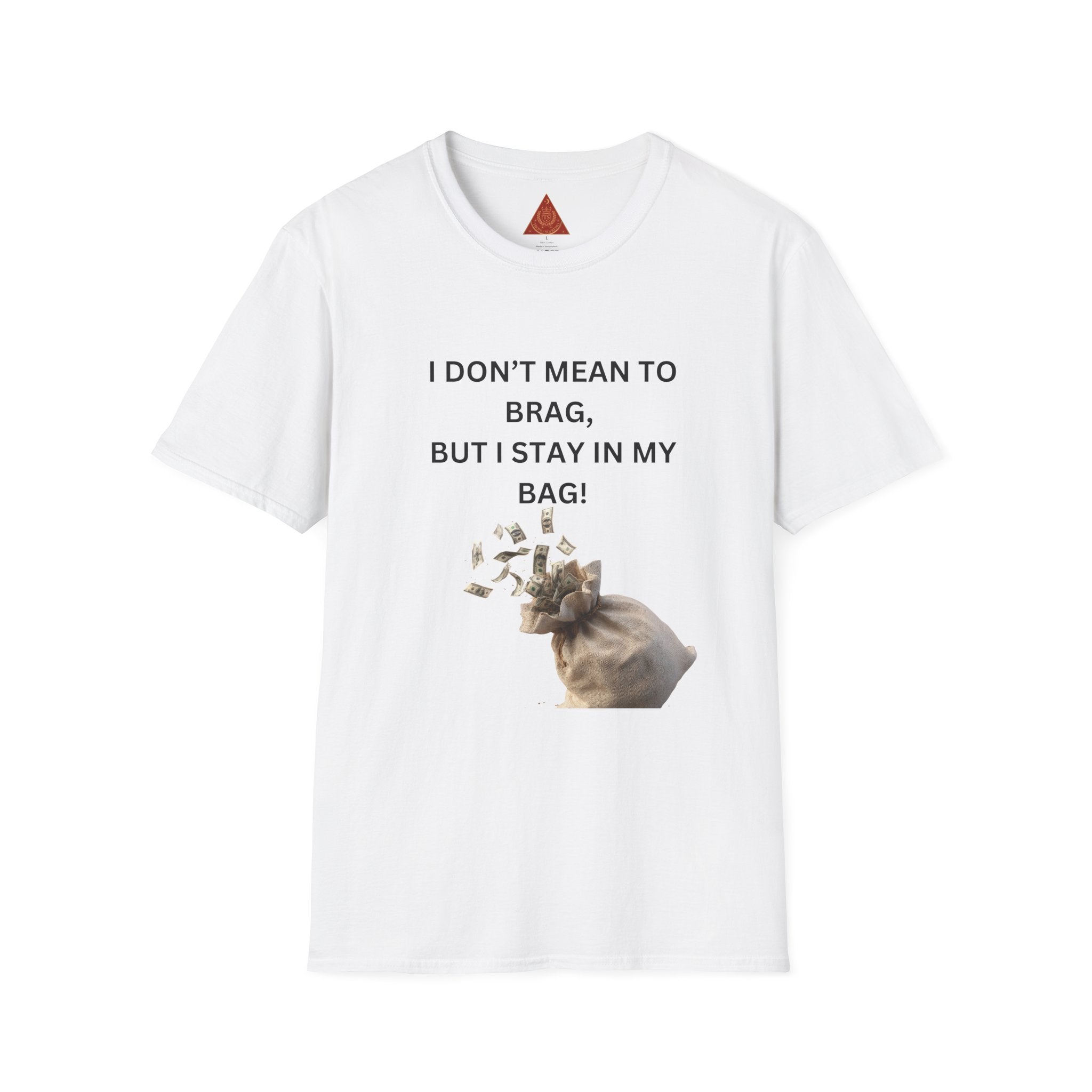 Trono Supremo  |  Contemporary  |  I Don't Mean to Brag But I Stay in My Bag T-Shirt — Funny Cat Money Bag Graphic Tee