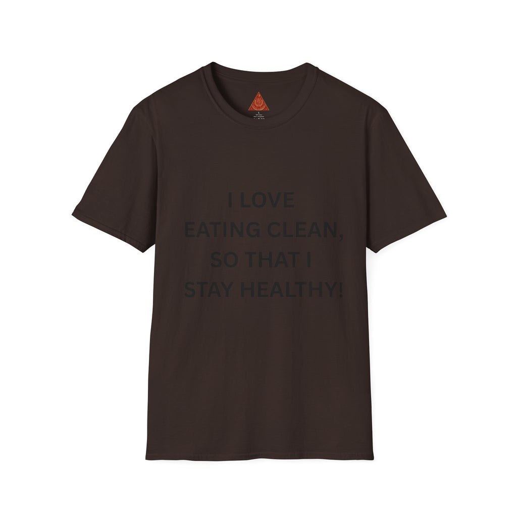 Trono Supremo | Contemporary  |  Healthy Eating Graphic T-Shirt — "I Love Eating Clean, So That I Stay Healthy!"