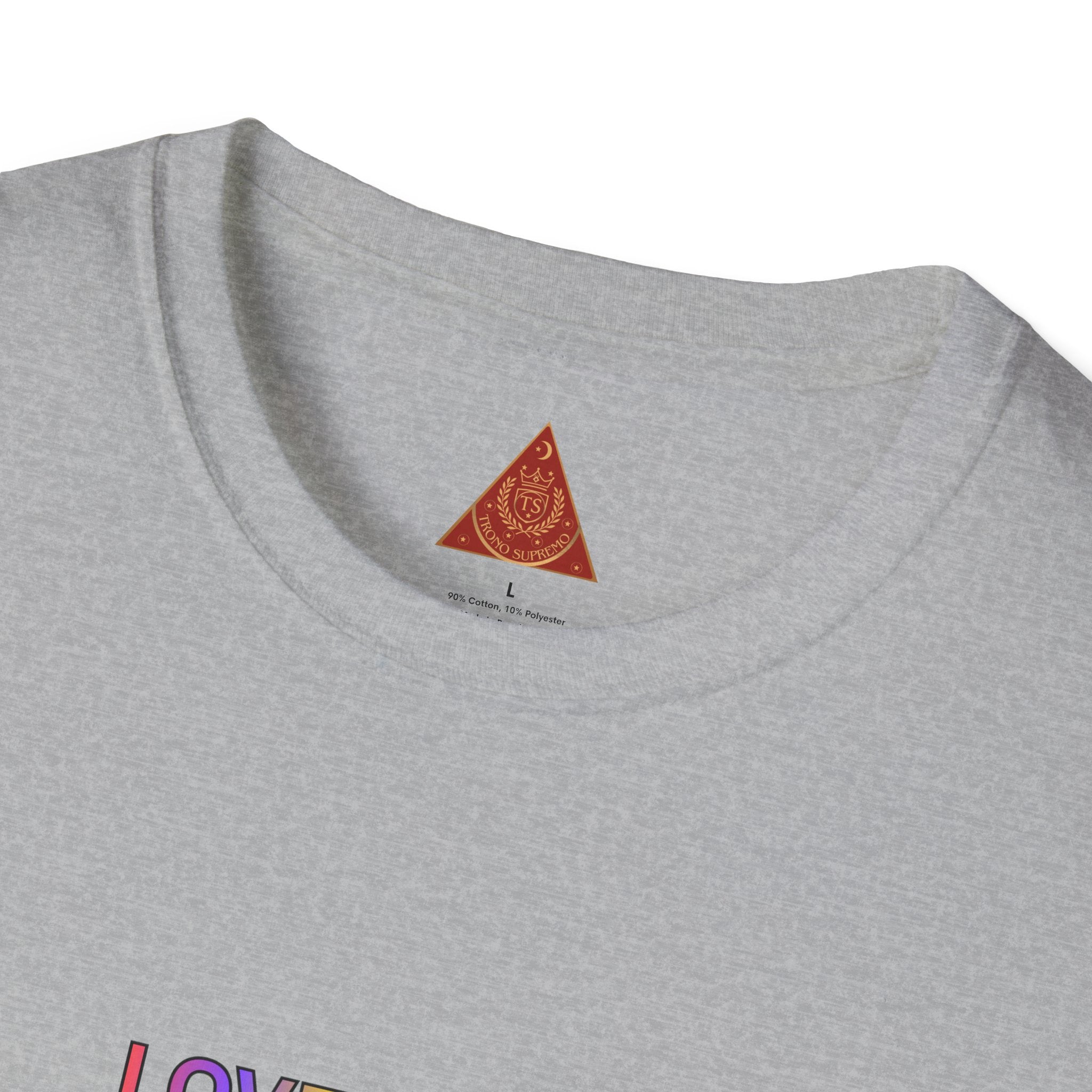 Trono Supremo | Contemporary  |  Love Is Love Tee — "I Am Love So I Give Love" Rainbow Pride T-Shirt