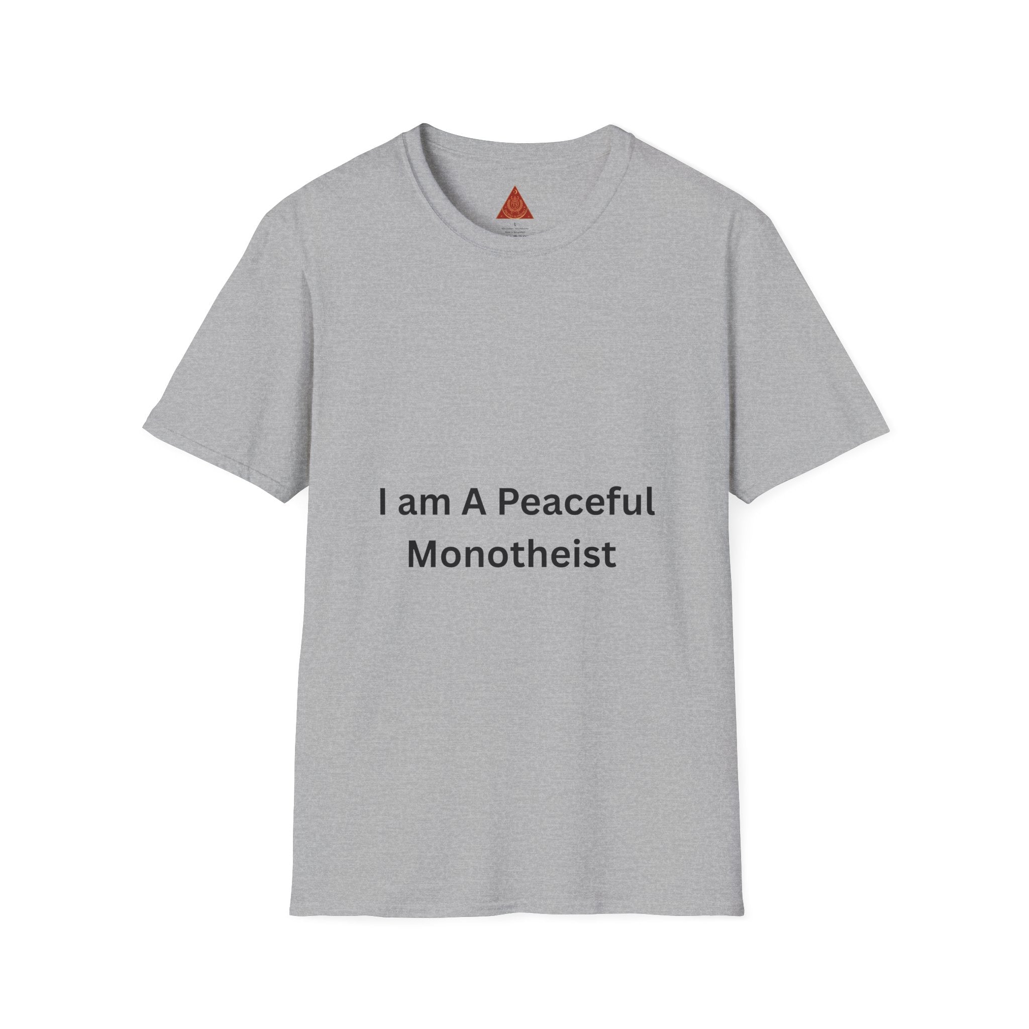 Trono Supremo | Contemporary | Monotheist Statement T-Shirt — "I am A Peaceful Monotheist"