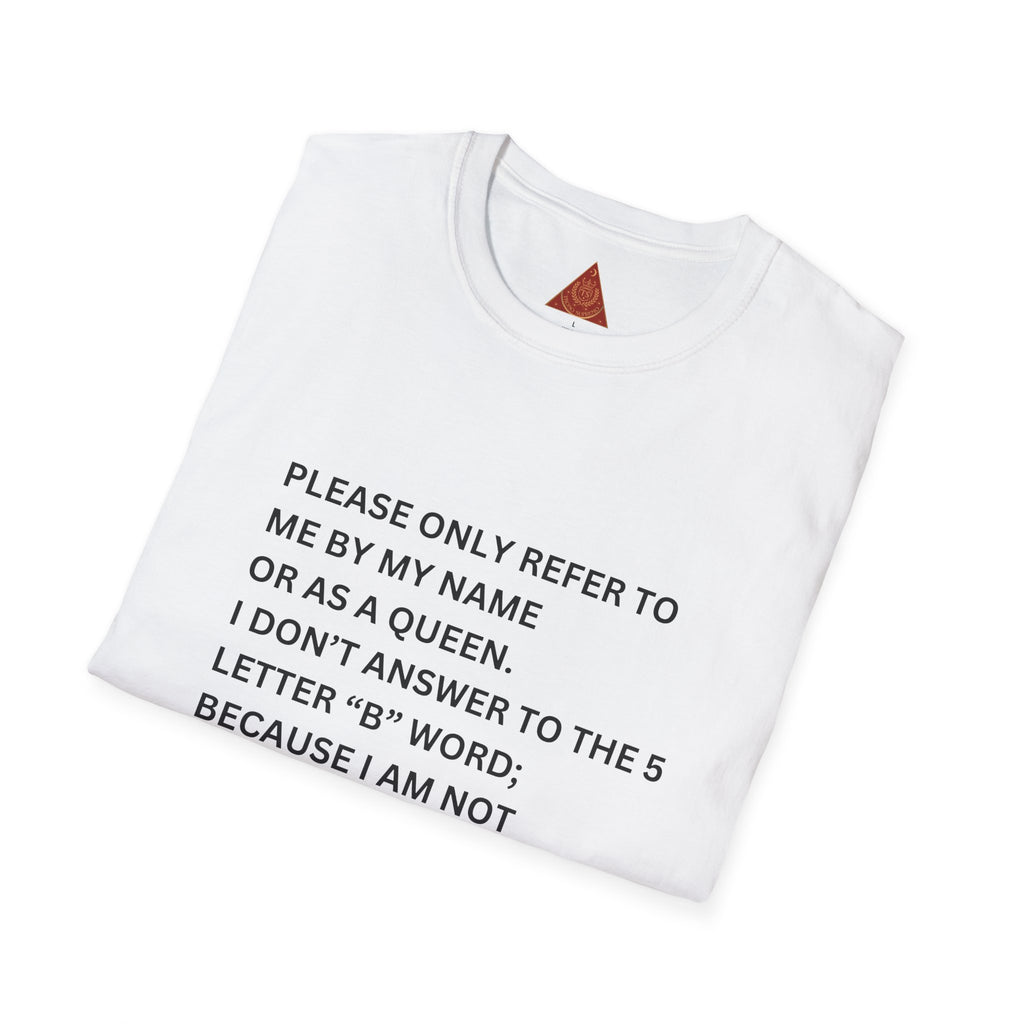 Trono Supremo | Contemporary  |  Funny 'Refer to Me as a Queen' T-Shirt – Sassy Crown Graphic Tee