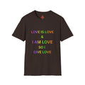 Trono Supremo | Contemporary  |  Love Is Love T-Shirt — Rainbow Positive Affirmation Tee