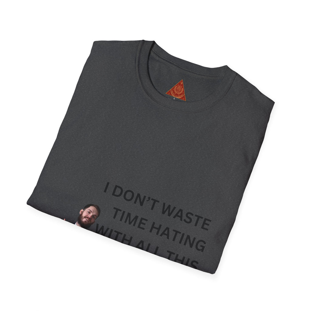 Trono Supremo  |  Contemporary  |  Money-Making Tee — "I Don't Waste Time Hating With All This Money I'm Making!"