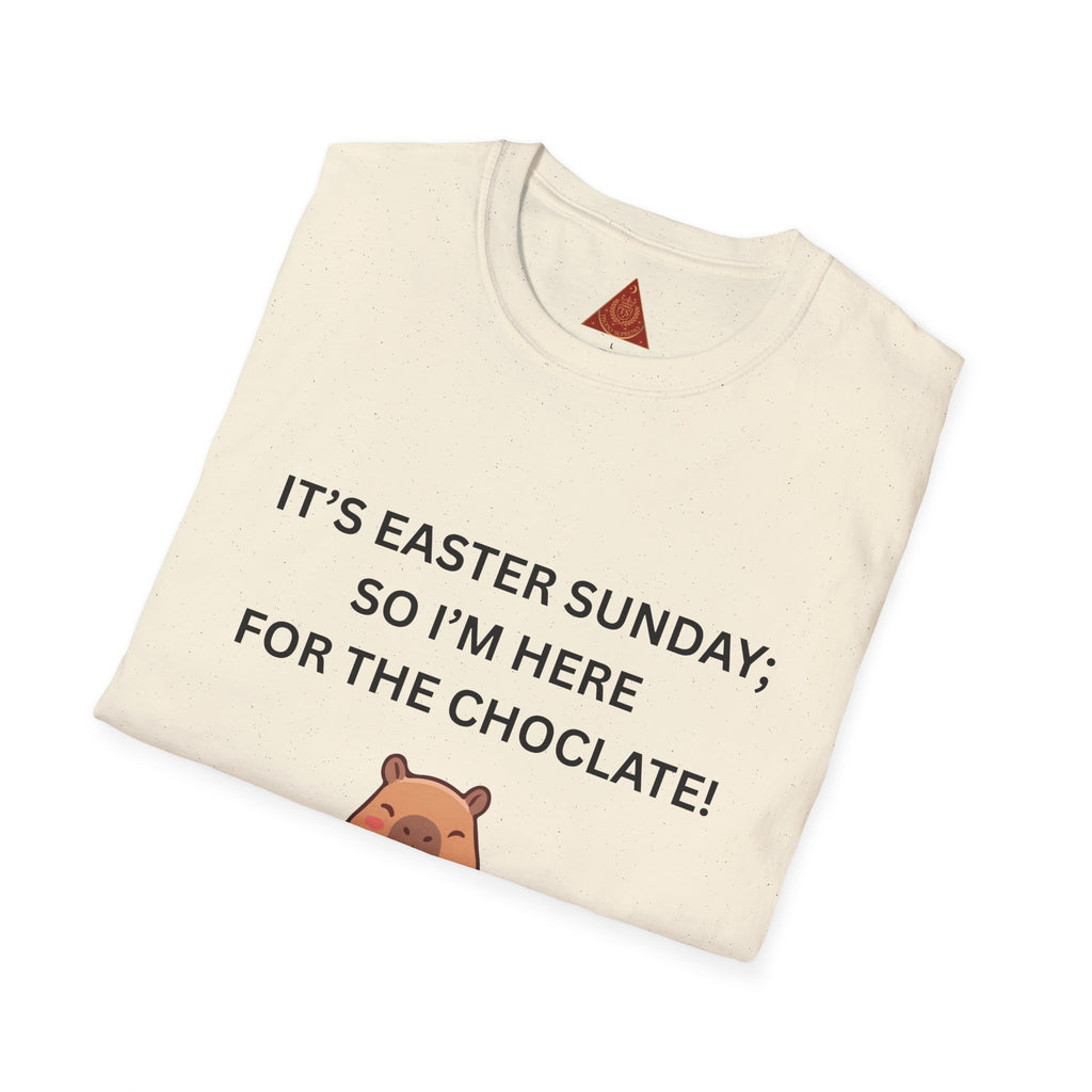 Trono Supremo |  Contemporary  |  Easter Chocolate Shirt — "It's Easter Sunday; So I'm Here for the Chocolate!" with Cute Bunny