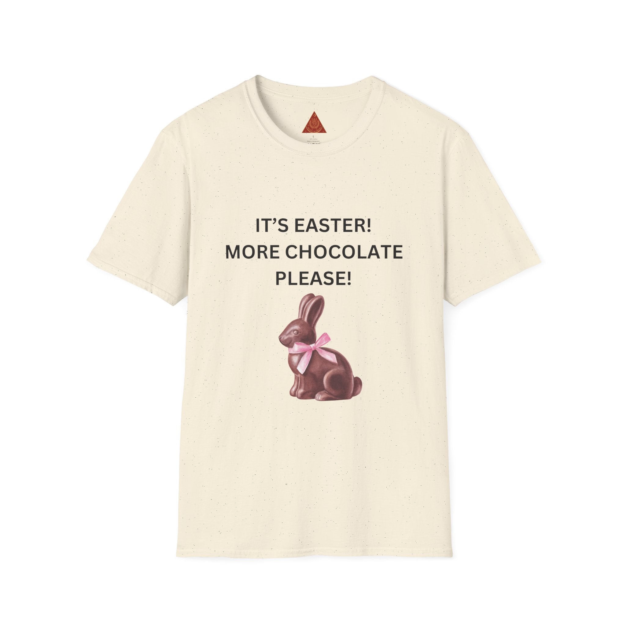 Trono Supremo |  Contemporary  |  Easter Chocolate Bunny T-Shirt – "It's Easter! More Chocolate Please!"