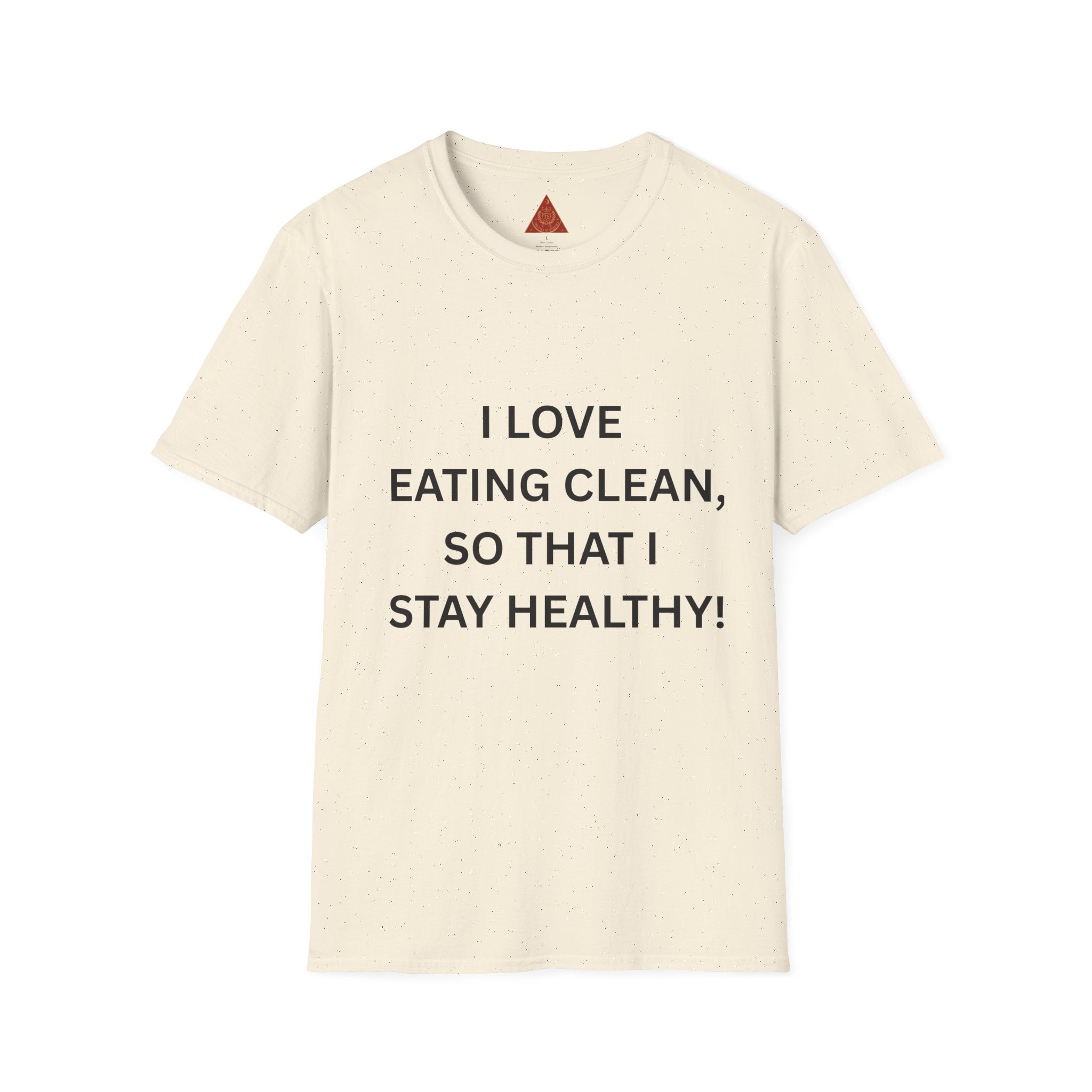 Trono Supremo | Contemporary  |  Healthy Eating Graphic T-Shirt — "I Love Eating Clean, So That I Stay Healthy!"