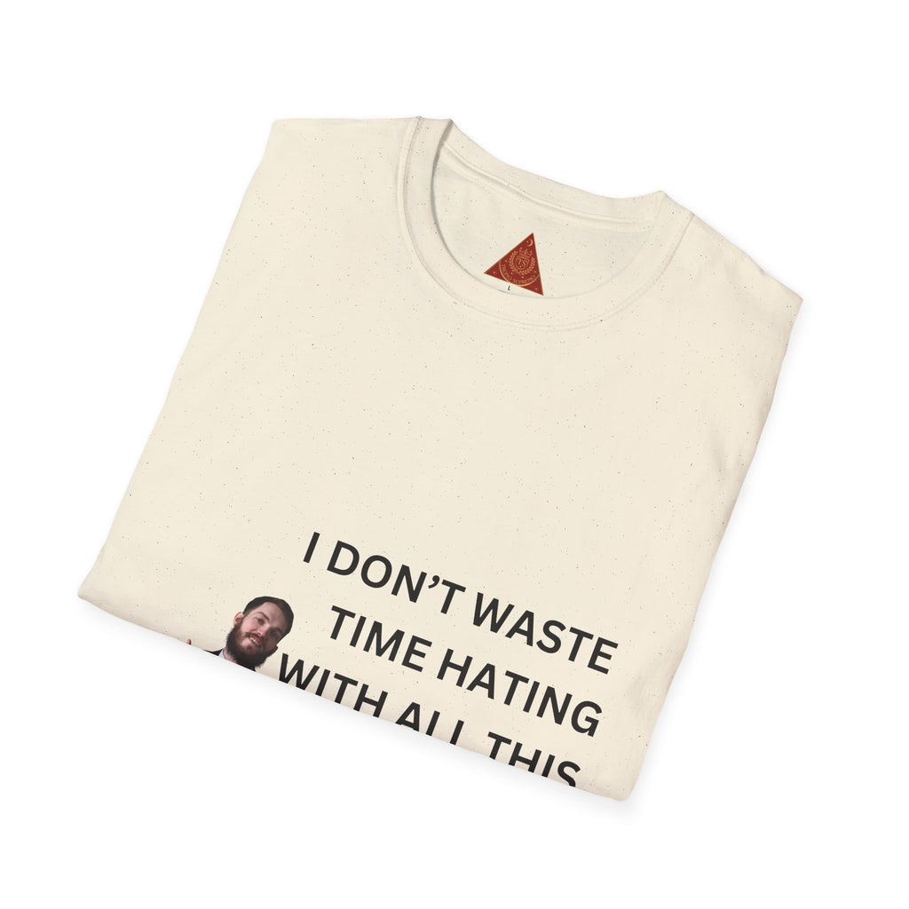 Trono Supremo  |  Contemporary  |  Money-Making Tee — "I Don't Waste Time Hating With All This Money I'm Making!"