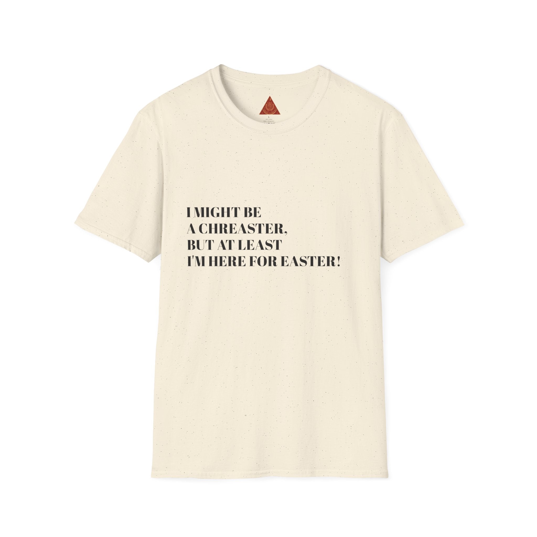 Trono Supremo |  Contemporary  |  Easter Humor T-Shirt – “I Might Be a Cheaster, But At Least I’m Here for Easter”