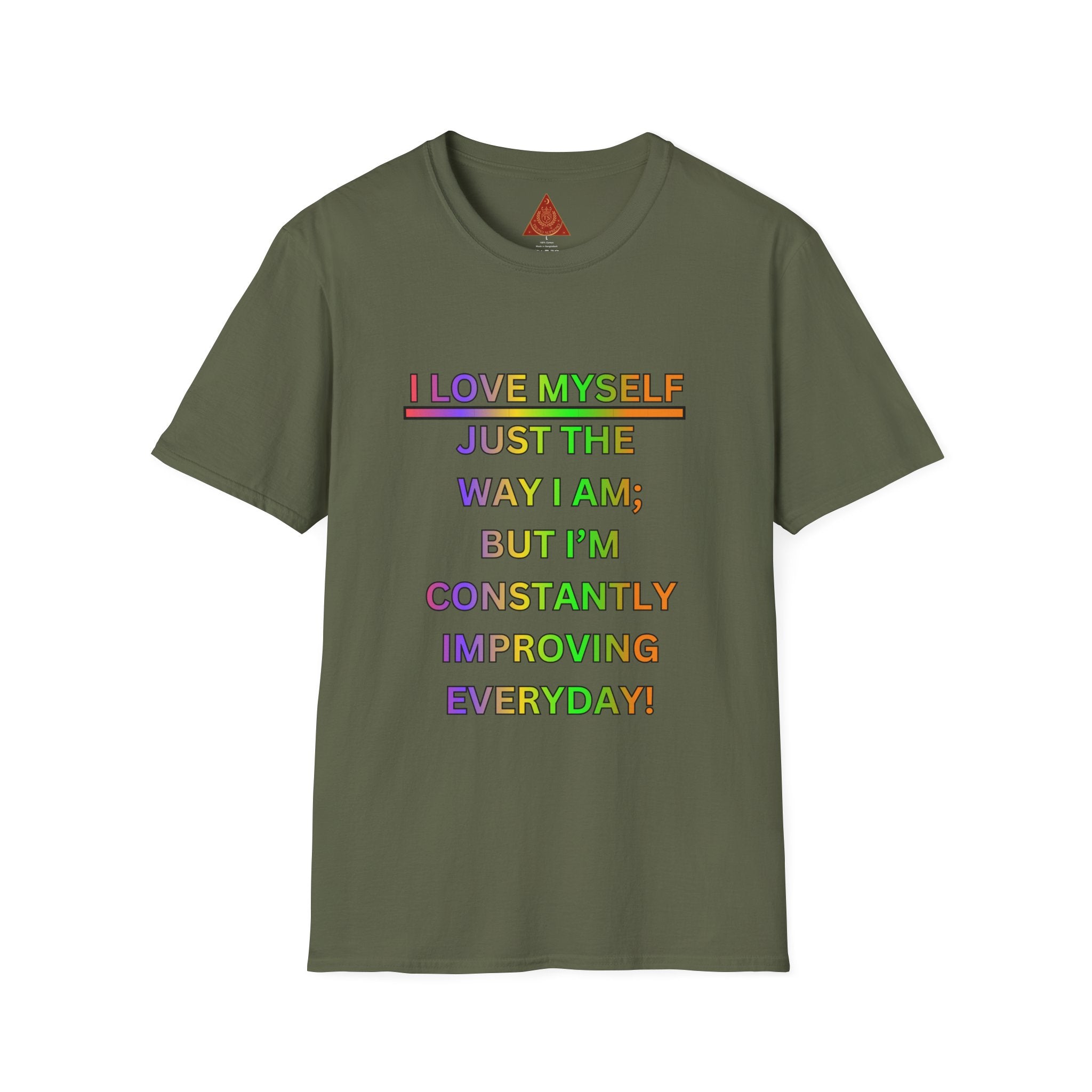 Trono Supremo |  Contemporary  | Self-Love Motivational T-Shirt — "I Love Myself Just the Way I Am; But I'm Constantly Improving Everyday"