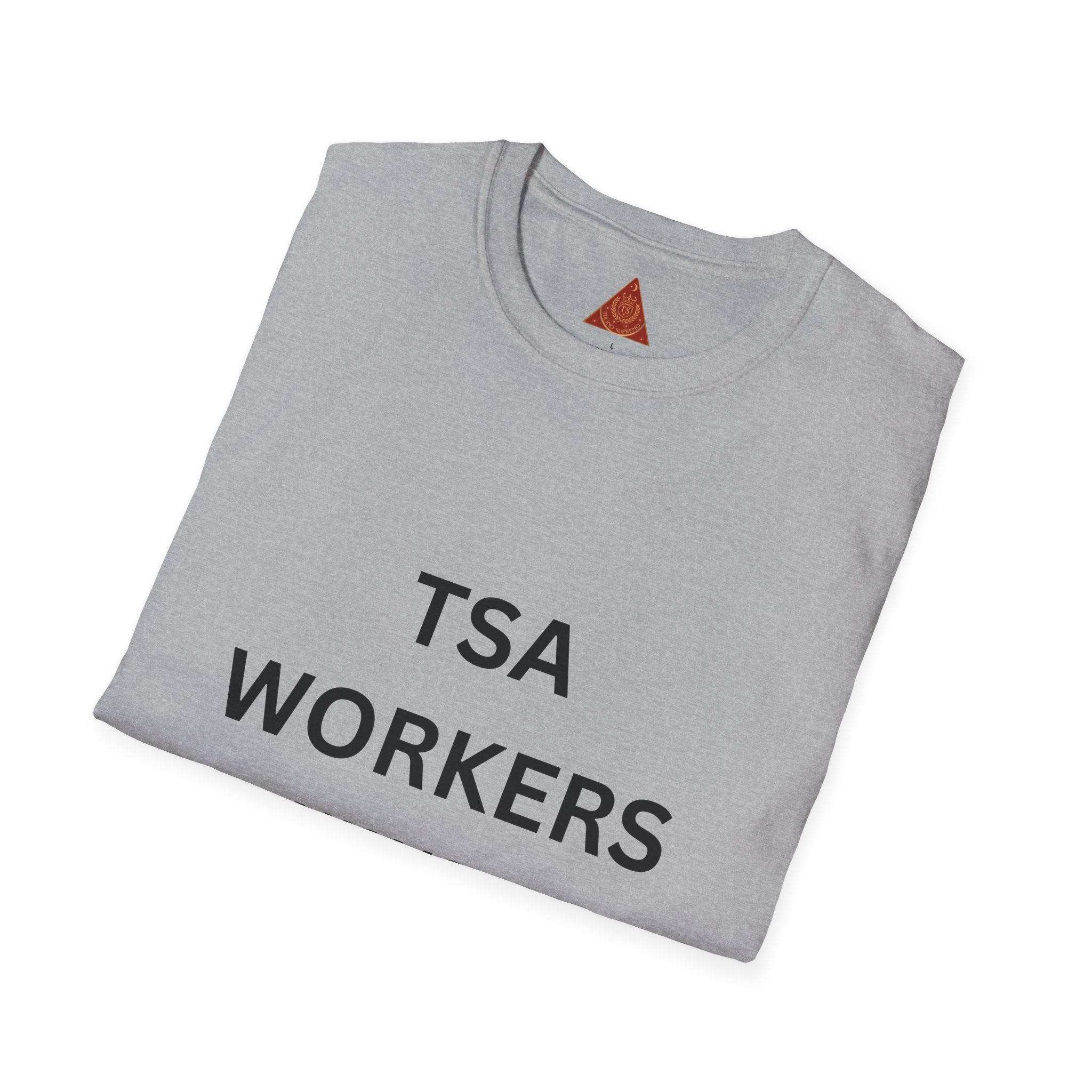Trono Supremo  |  Contemporary  |  TSA Workers Thank You T-Shirt — Airport Security Appreciation Tee