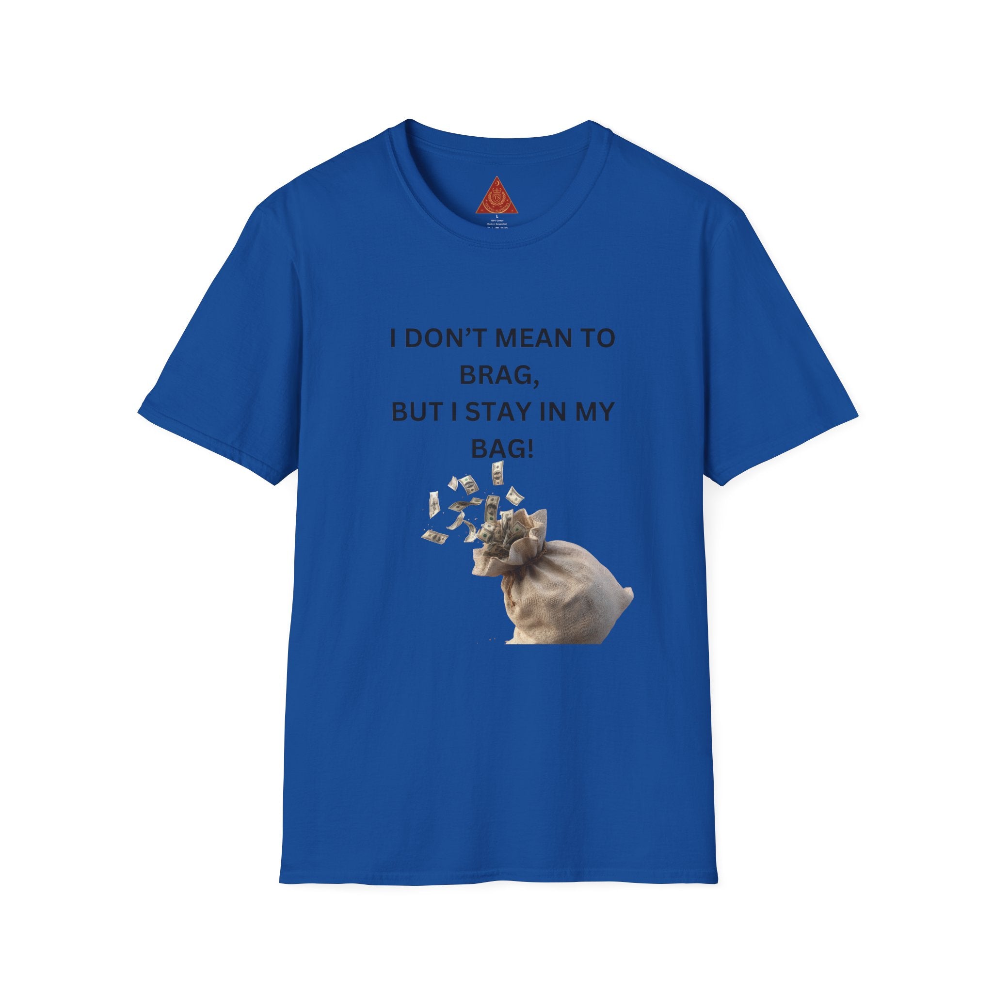 Trono Supremo  |  Contemporary  |  I Don't Mean to Brag But I Stay in My Bag T-Shirt — Funny Cat Money Bag Graphic Tee
