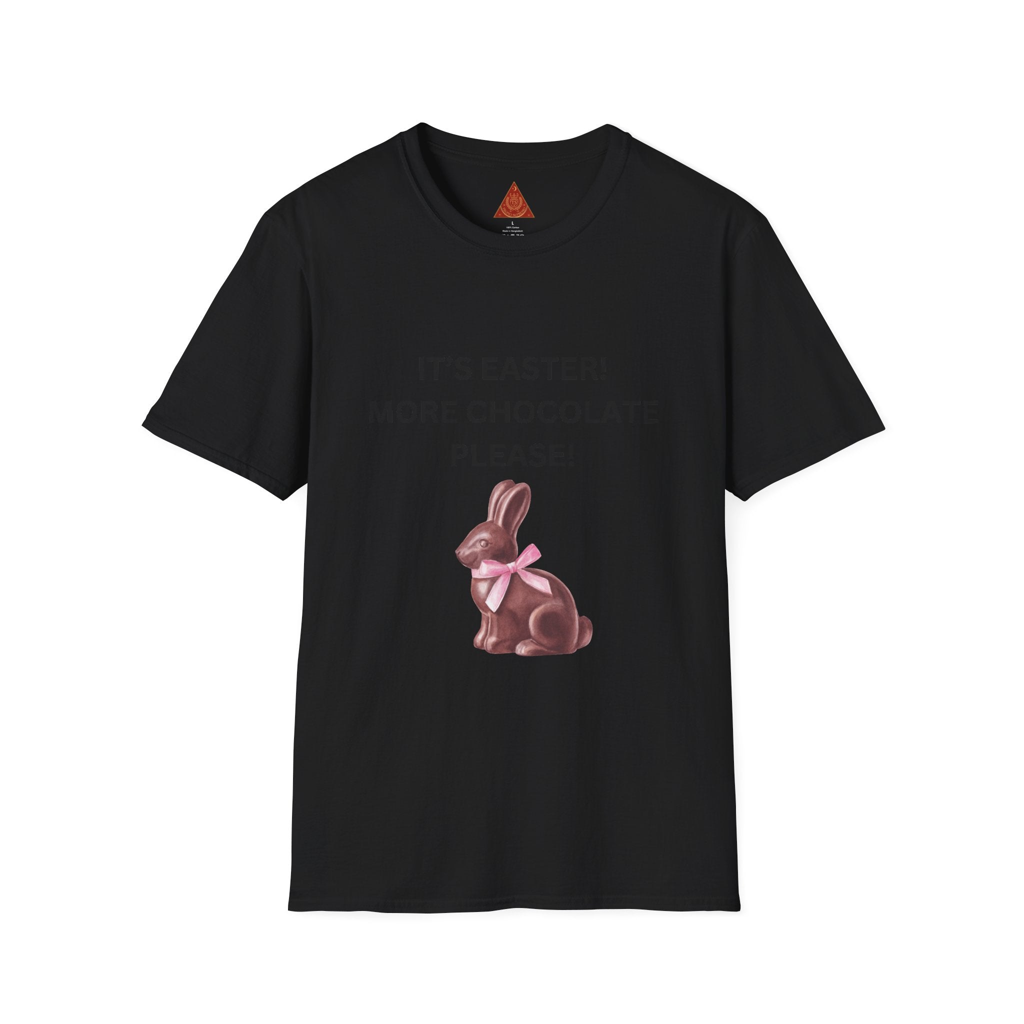 Trono Supremo |  Contemporary  |  Easter Chocolate Bunny T-Shirt – "It's Easter! More Chocolate Please!"
