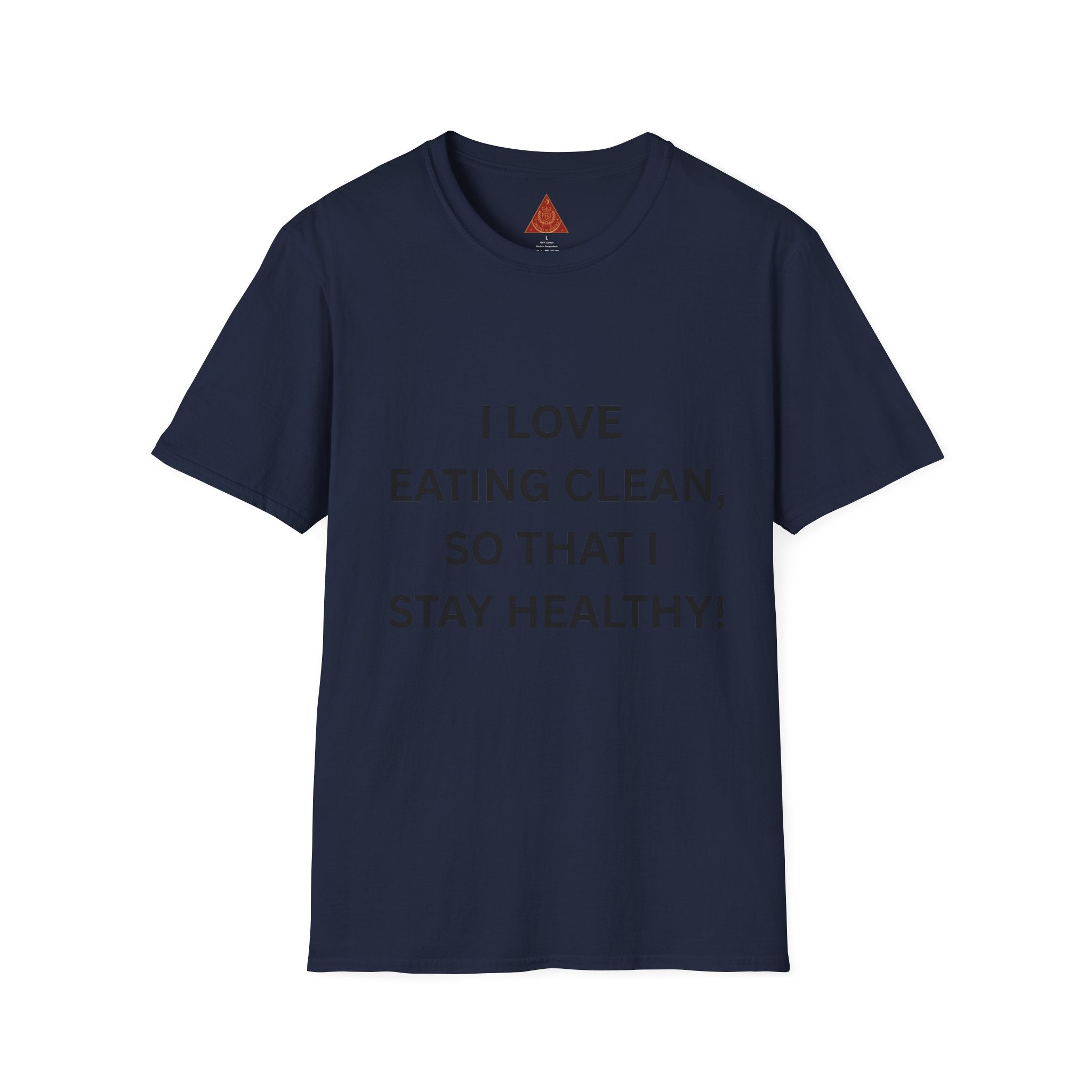 Trono Supremo | Contemporary  |  Healthy Eating Graphic T-Shirt — "I Love Eating Clean, So That I Stay Healthy!"