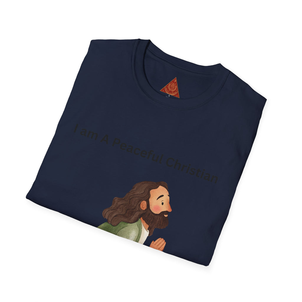 Trono Supremo | Christian Prayer T‑Shirt – “I Am A Peaceful Christian” Jesus Illustration