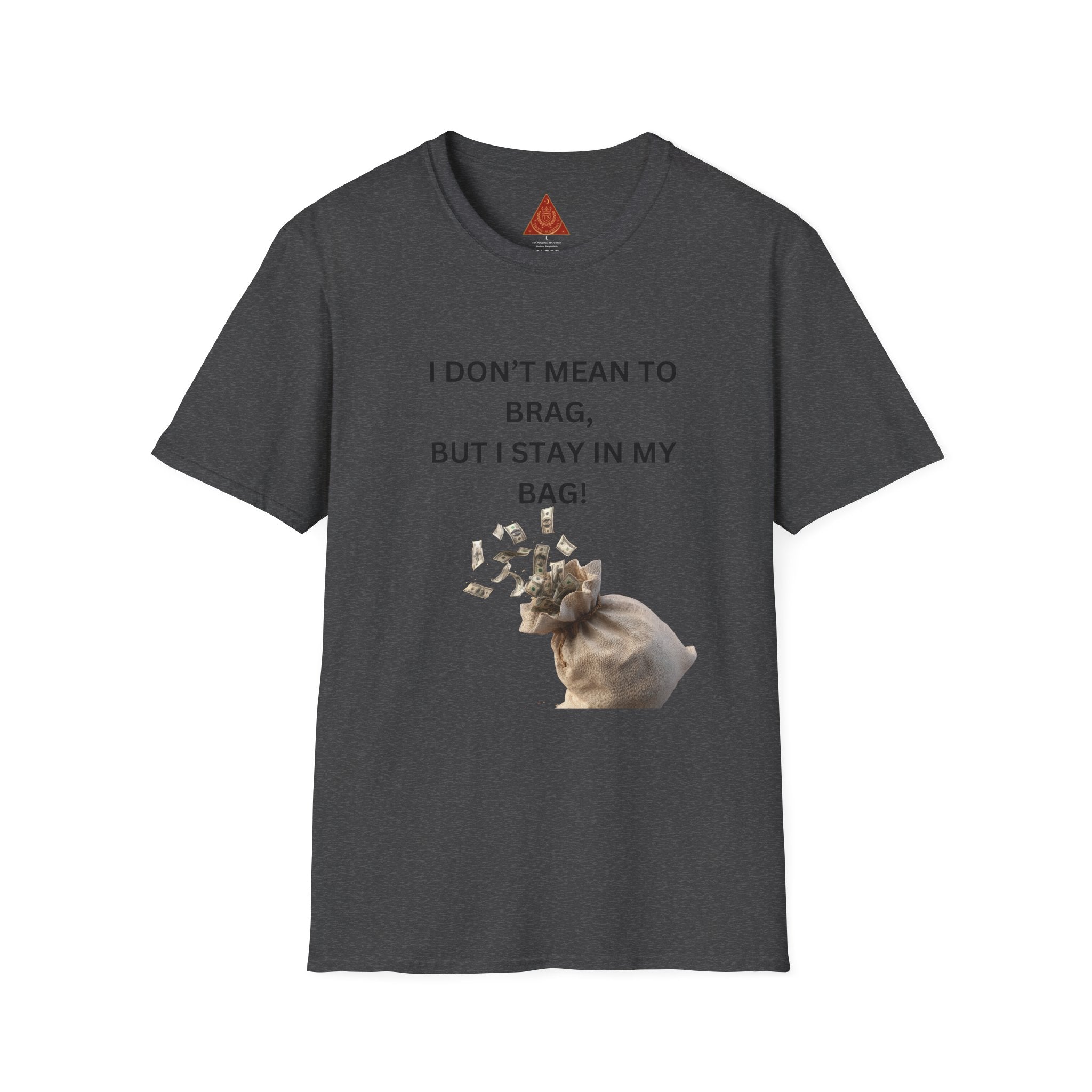 Trono Supremo  |  Contemporary  |  I Don't Mean to Brag But I Stay in My Bag T-Shirt — Funny Cat Money Bag Graphic Tee