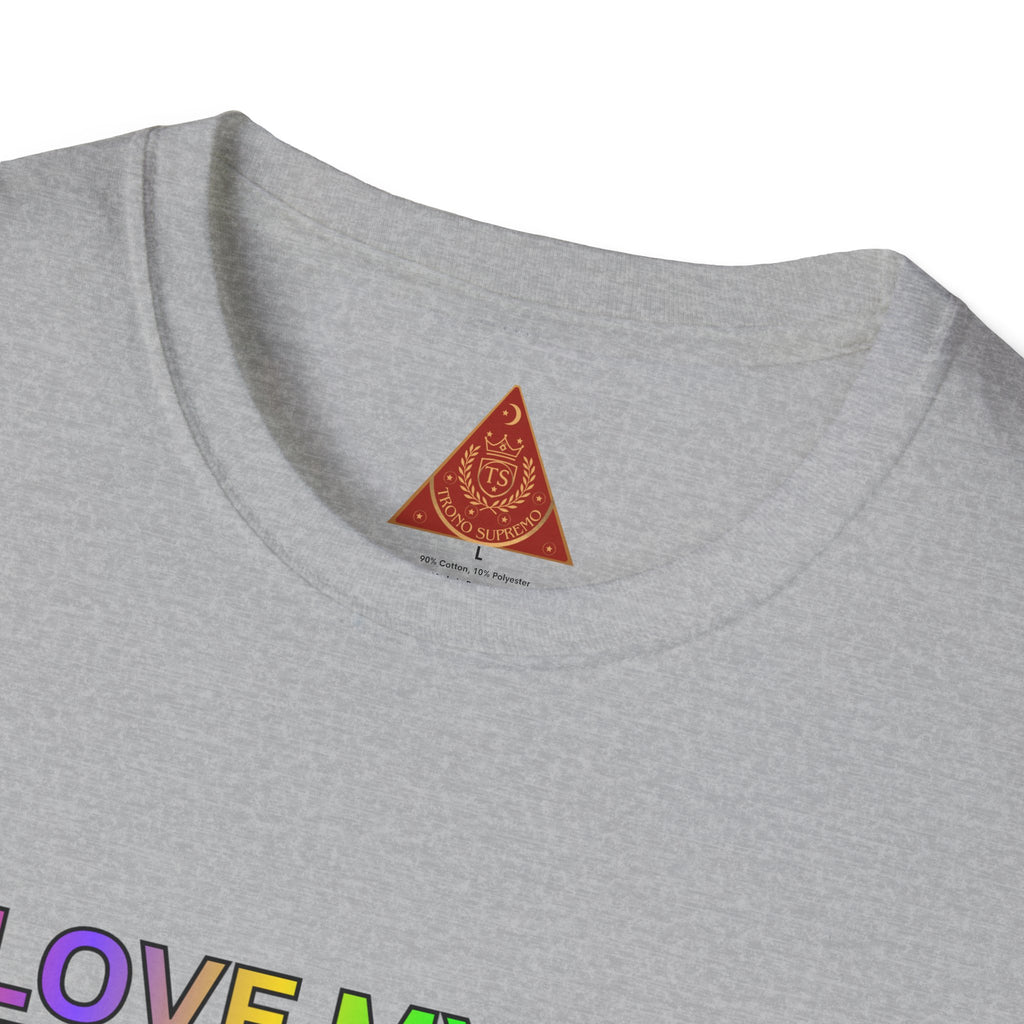 Trono Supremo |  Contemporary  | Self-Love Motivational T-Shirt — "I Love Myself Just the Way I Am; But I'm Constantly Improving Everyday"