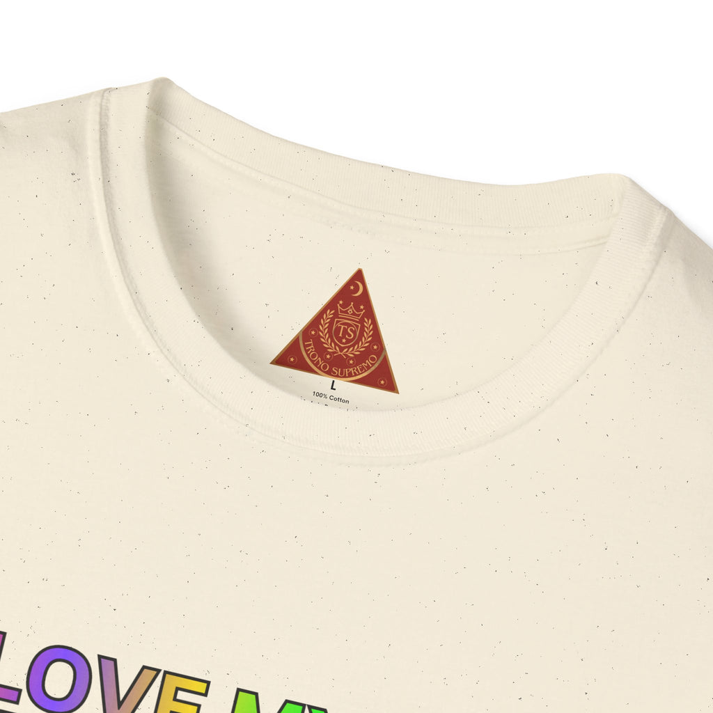 Trono Supremo |  Contemporary  | Self-Love Motivational T-Shirt — "I Love Myself Just the Way I Am; But I'm Constantly Improving Everyday"
