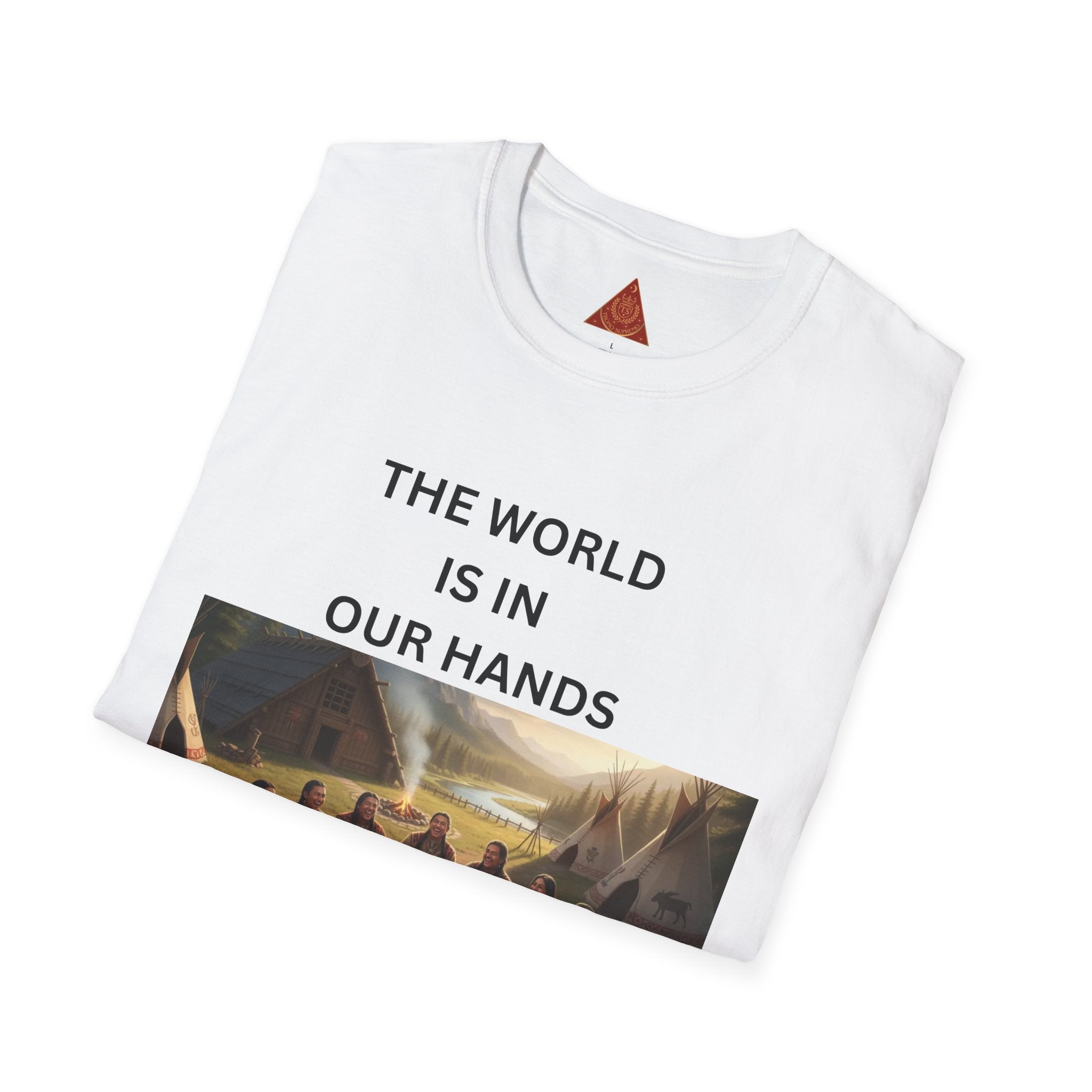 Trono Supremo | Contemporary | The World Is In Our Hands Tee — Earth Care Inspirational Graphic T-Shirt
