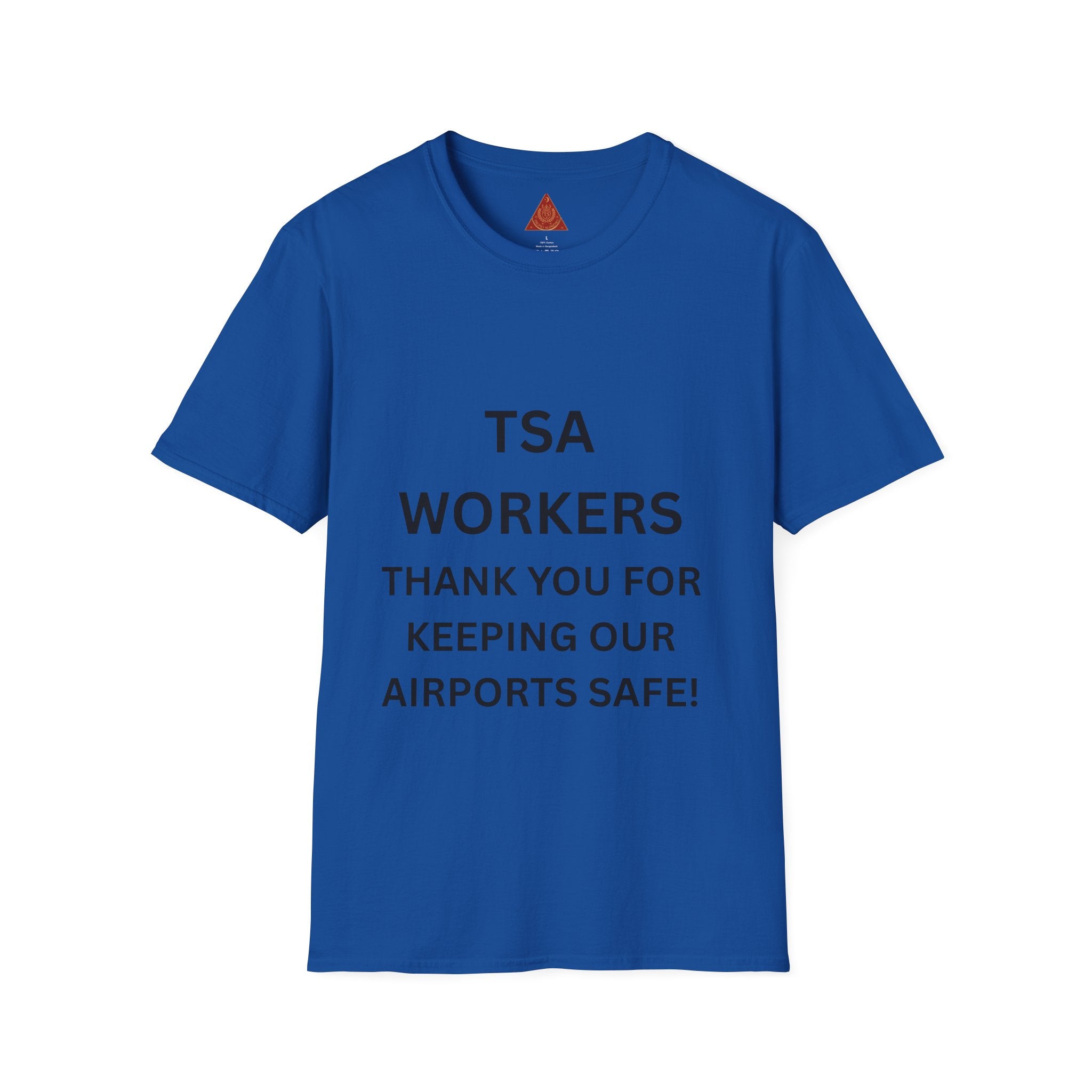 Trono Supremo  |  Contemporary  |  TSA Workers Thank You T-Shirt — Airport Security Appreciation Tee