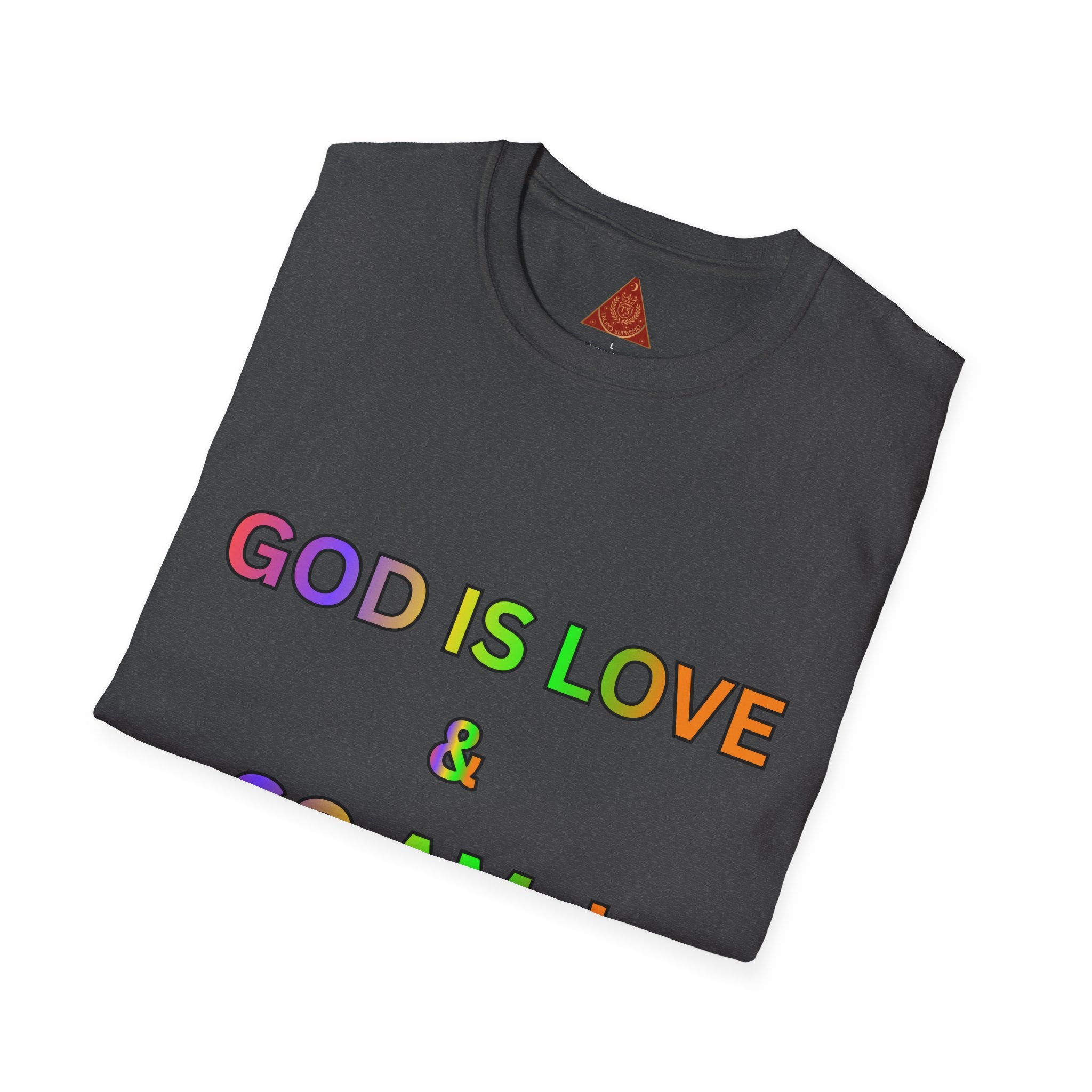 Trono Supremo  |  Contemporary  |  God Is Love & So Am I T-Shirt — Rainbow Faith Pride Tee