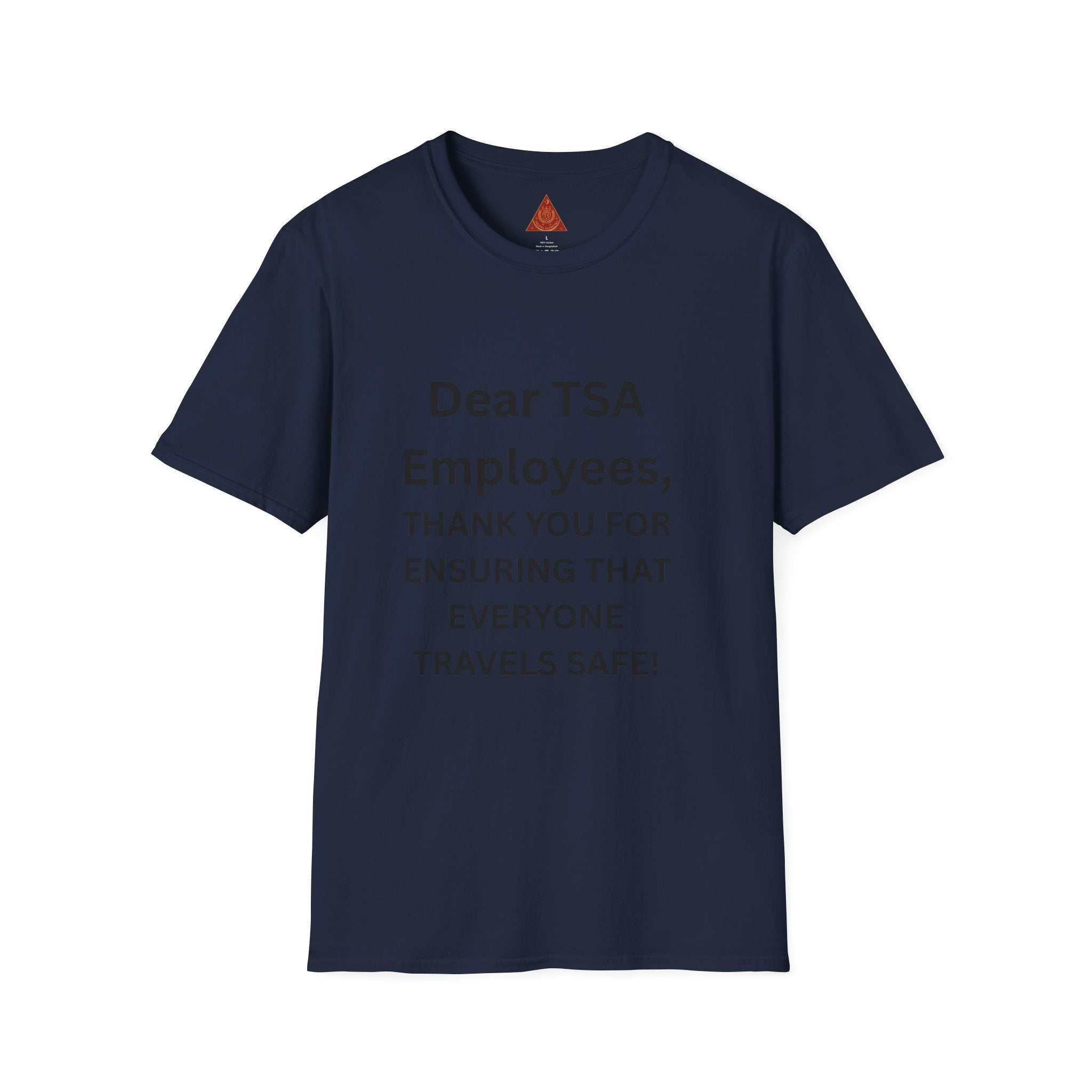 Trono Supremo  |  Contemporary  |  T-Shirt — "Dear TSA Employees, Thank You For Ensuring That Everyone Travels Safe!" Appreciation Travel Tee