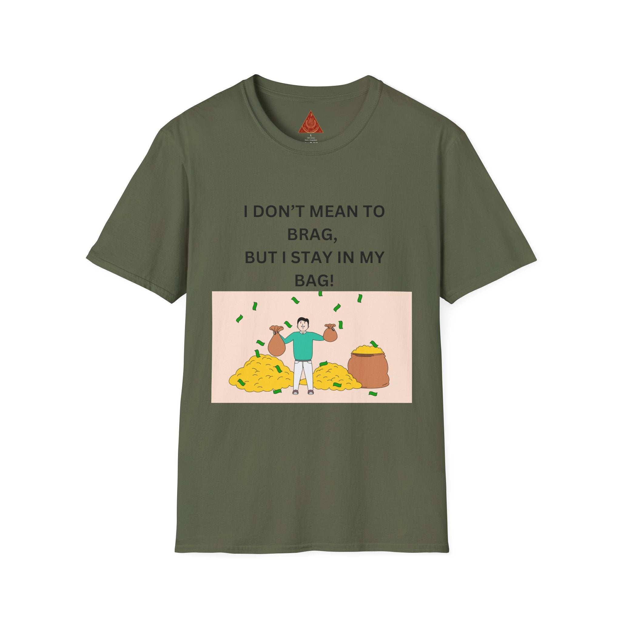 Trono Supremo  |  Contemporary  |  Stay in My Bag T-Shirt — Funny Money Confidence Graphic Tee
