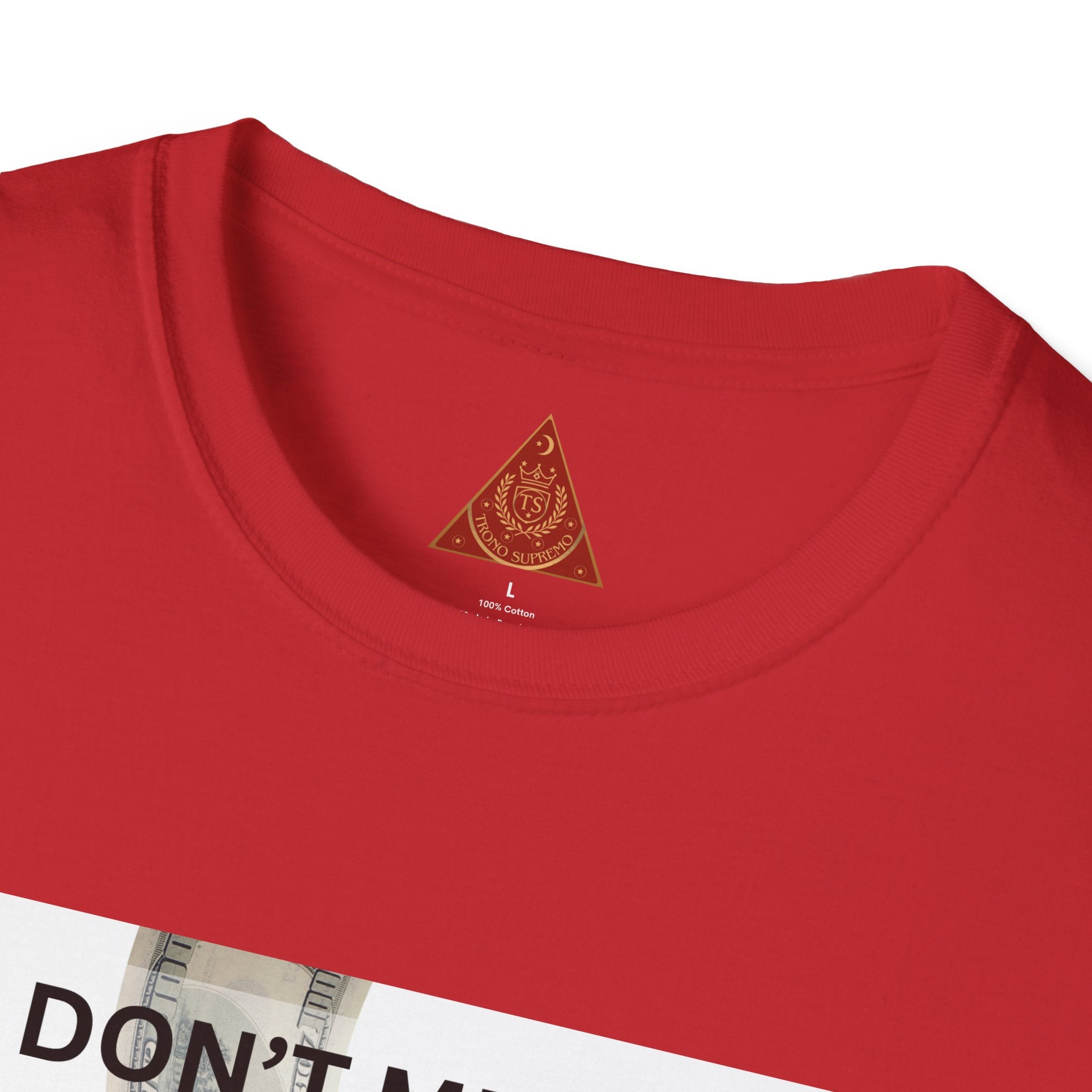 Trono Supremo  |  Contemporary  |  Money Bag Graphic T‑Shirt — "I Don't Mean to Brag, But I Stay in My Bag"