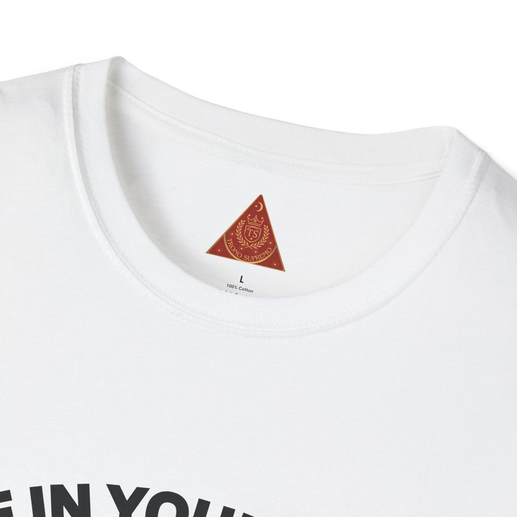 Trono Supremo  |  Contemporary  |  Live In Your Truth T-Shirt — Inspirational Equality Tee
