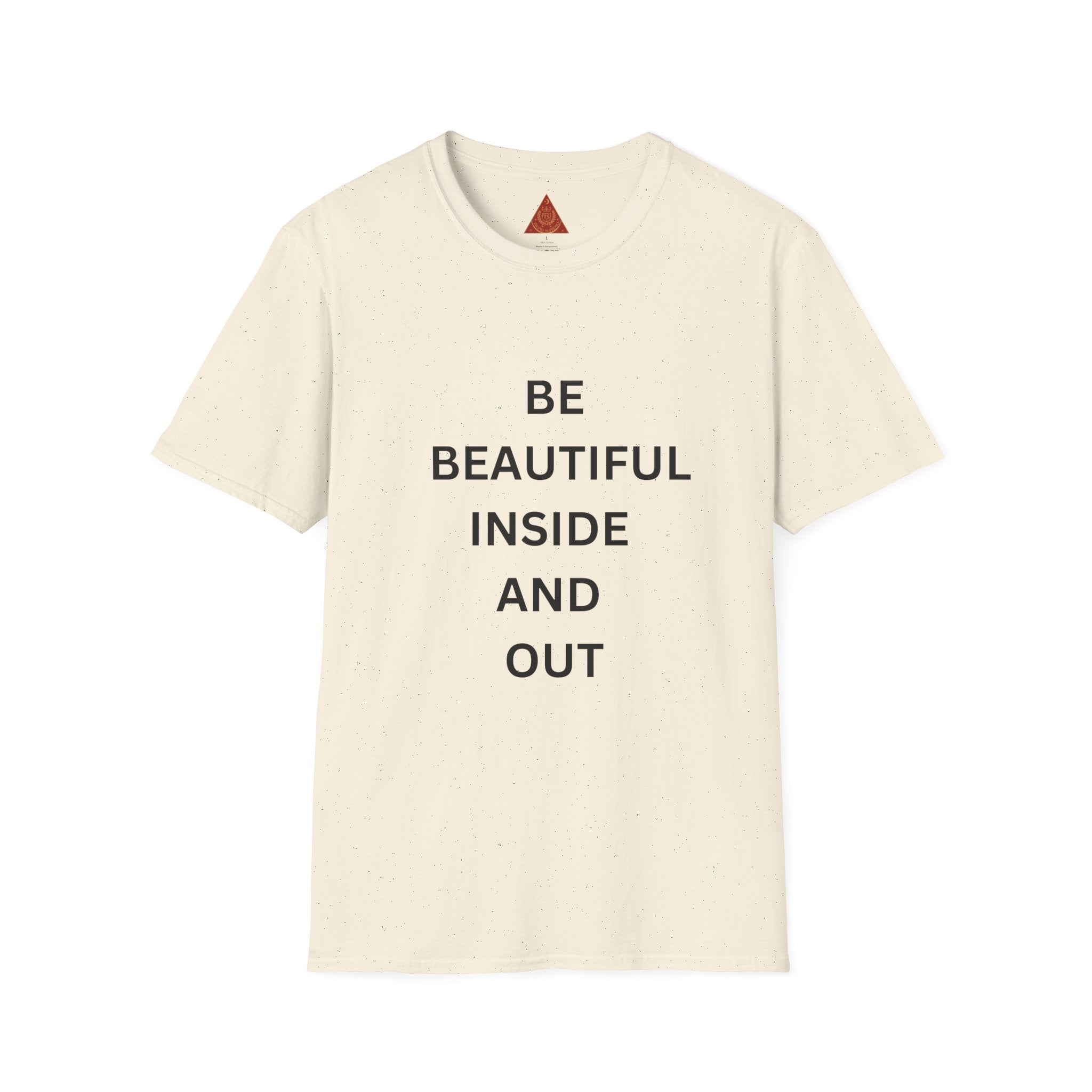 Trono Supremo  |  Contemporary  |  T-Shirt — "Be Beautiful Inside and Out" Minimal Inspirational Tee