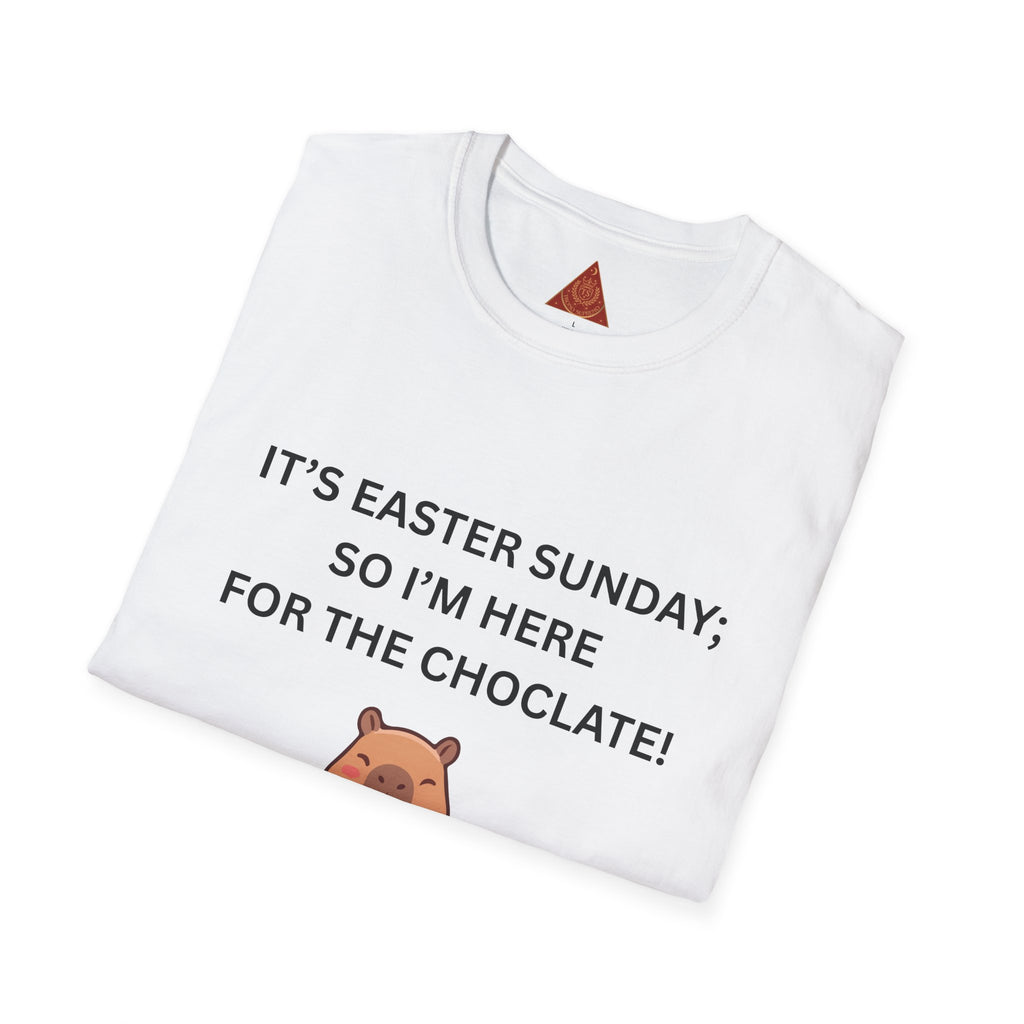 Trono Supremo |  Contemporary  |  Easter Chocolate Shirt — "It's Easter Sunday; So I'm Here for the Chocolate!" with Cute Bunny