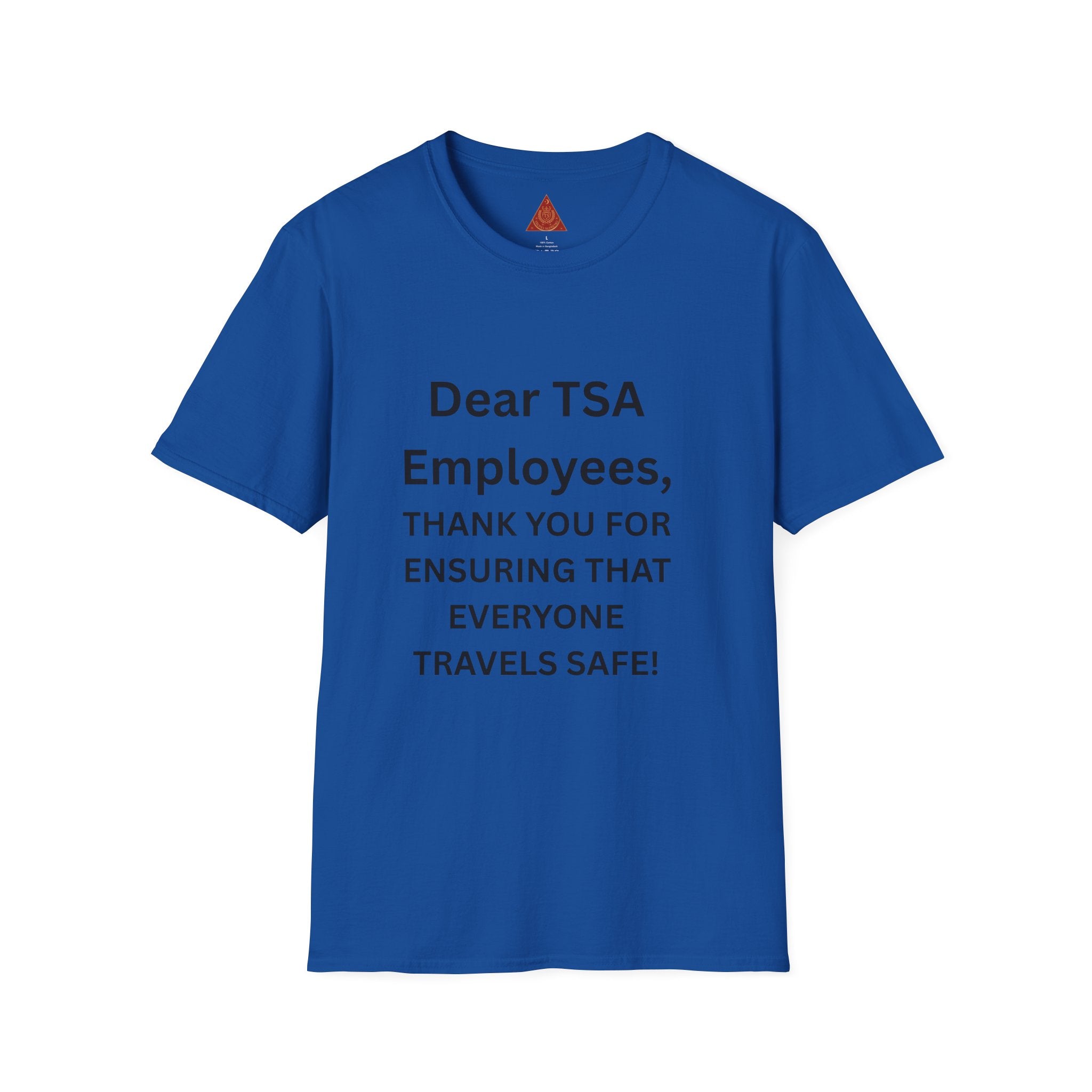 Trono Supremo  |  Contemporary  |  T-Shirt — "Dear TSA Employees, Thank You For Ensuring That Everyone Travels Safe!" Appreciation Travel Tee