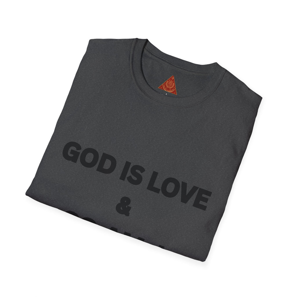 Trono Supremo |  Contemporary  | Unisex T-Shirt — "GOD IS LOVE & SO AM I" Inspirational Religious Tee