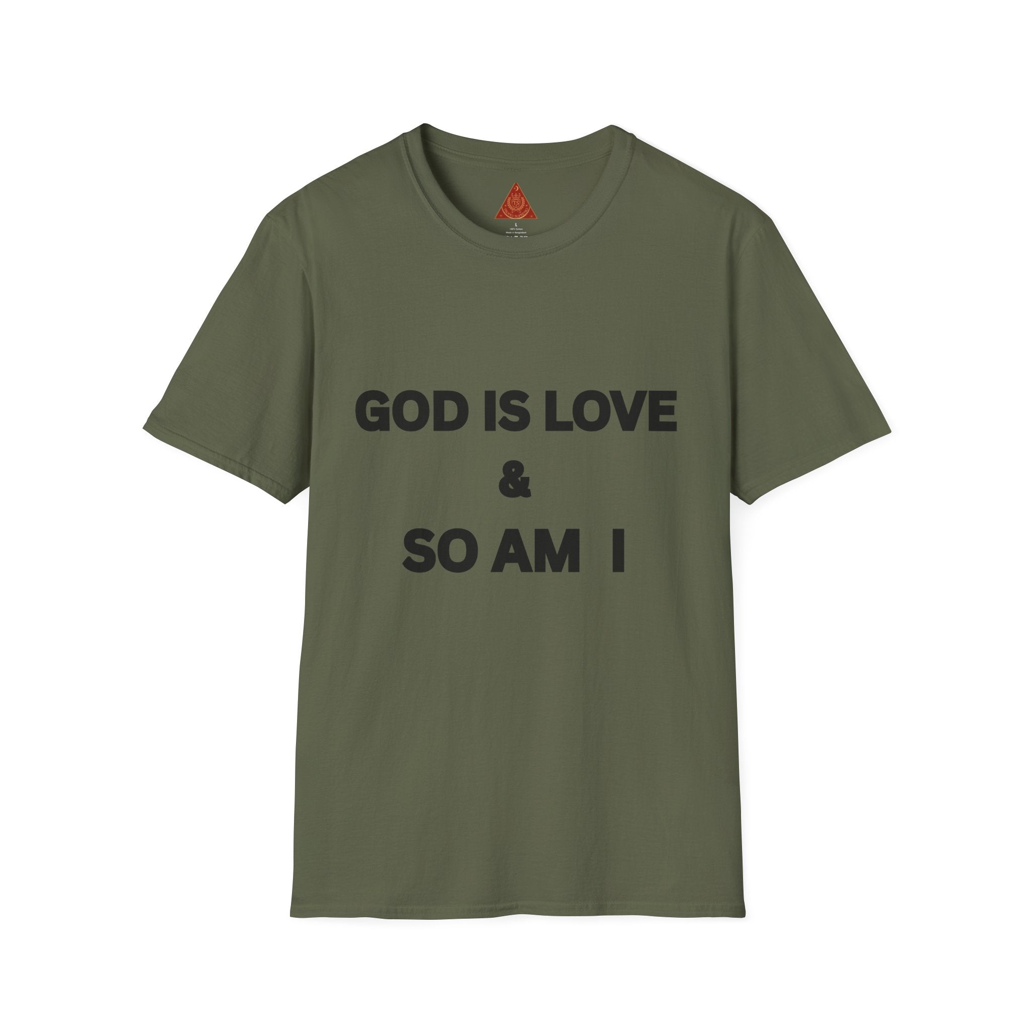 Trono Supremo |  Contemporary  | Unisex T-Shirt — "GOD IS LOVE & SO AM I" Inspirational Religious Tee