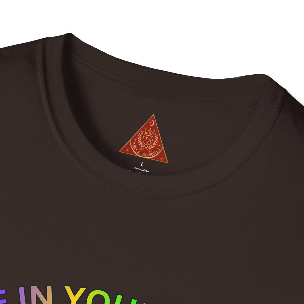 Trono Supremo  |  Contemporary  |  T-Shirt — "Live in Your Truth & Let Everyone Live in Their Truth" Rainbow Pride Tee