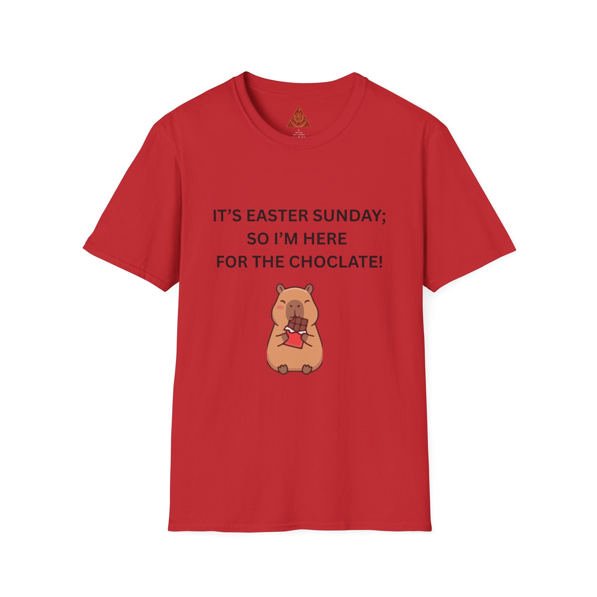 Trono Supremo |  Contemporary  |  Easter Chocolate Shirt — "It's Easter Sunday; So I'm Here for the Chocolate!" with Cute Bunny