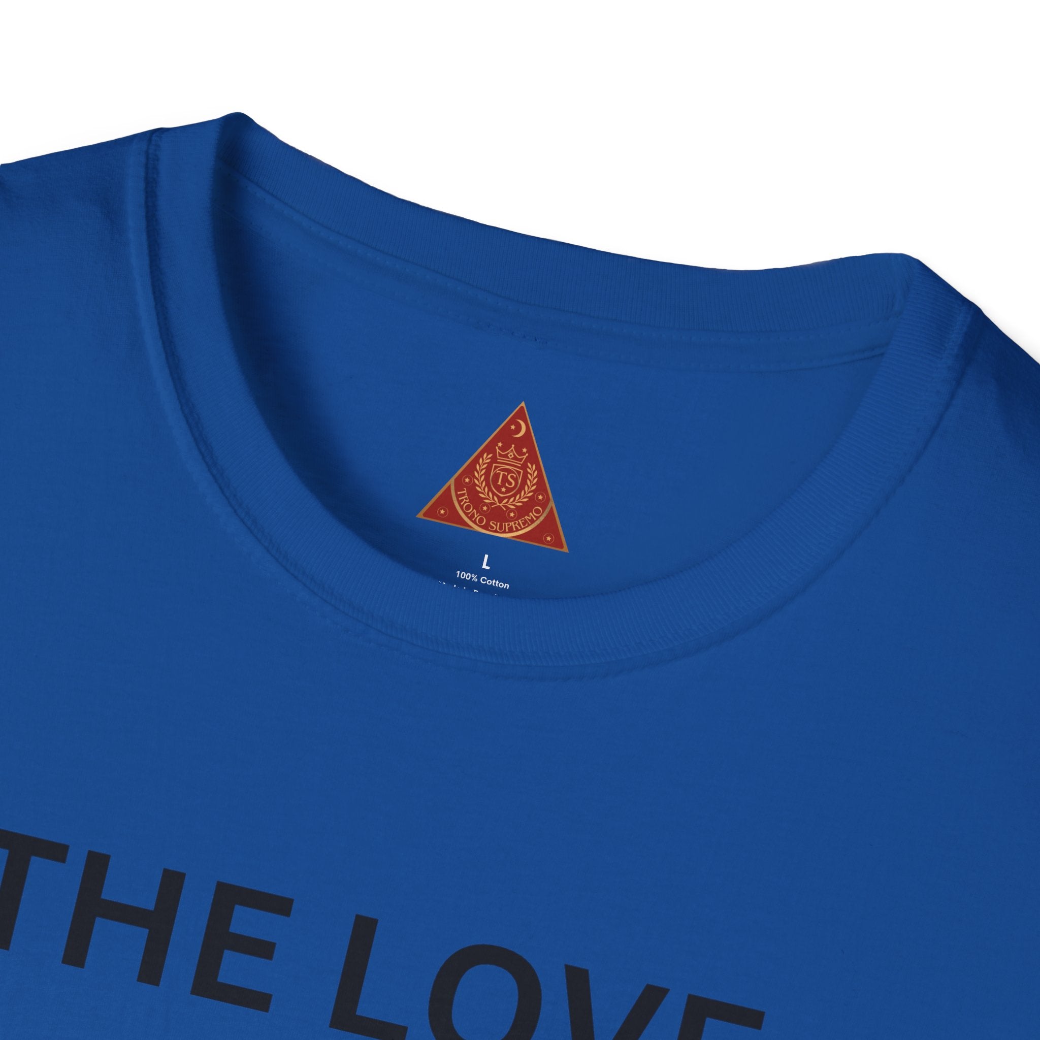 Trono Supremo | Contemporary  |  Self-Love T-Shirt — "The Love I Have For Myself Is So Strong" Empowerment Tee