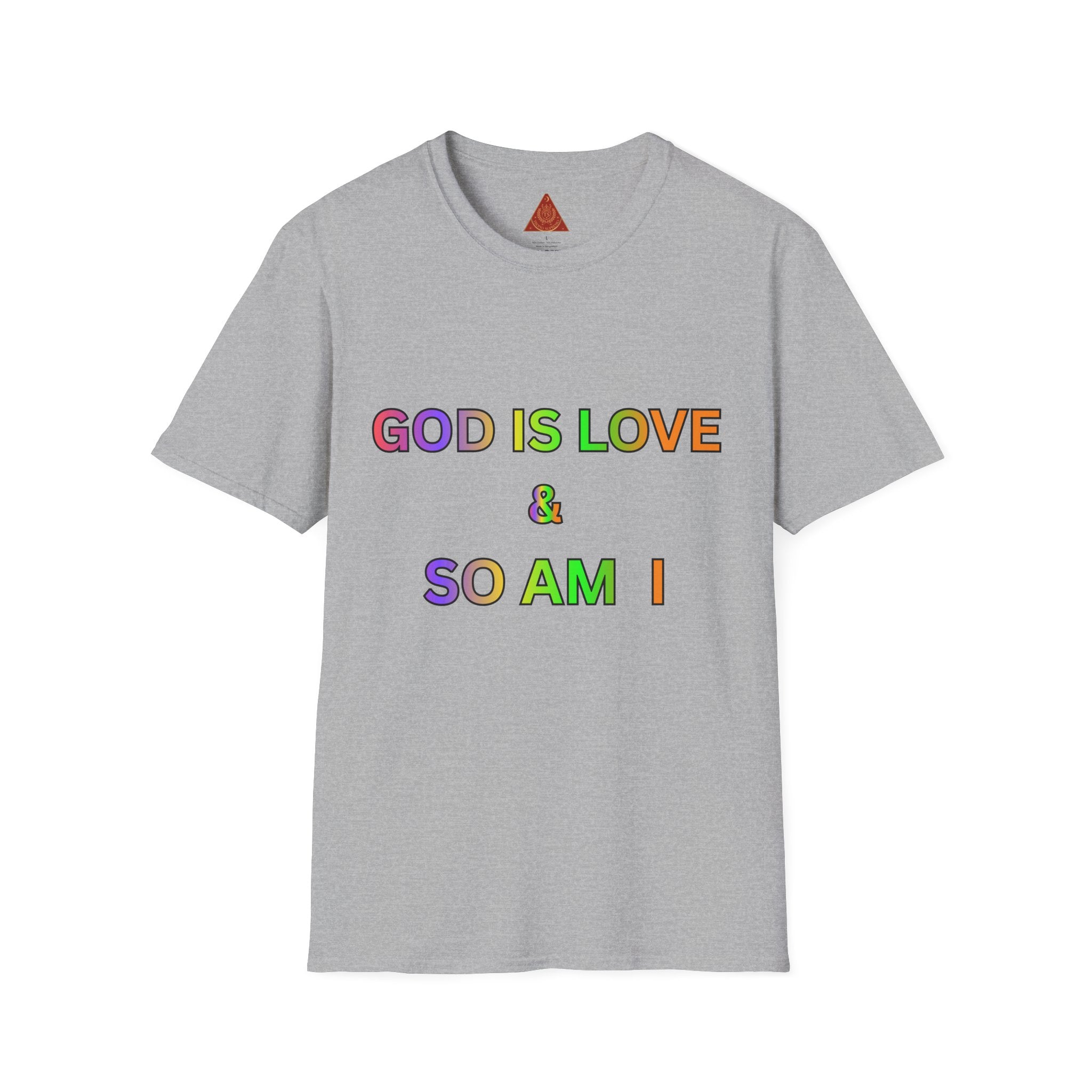 Trono Supremo  |  Contemporary  |  God Is Love & So Am I T-Shirt — Rainbow Faith Pride Tee