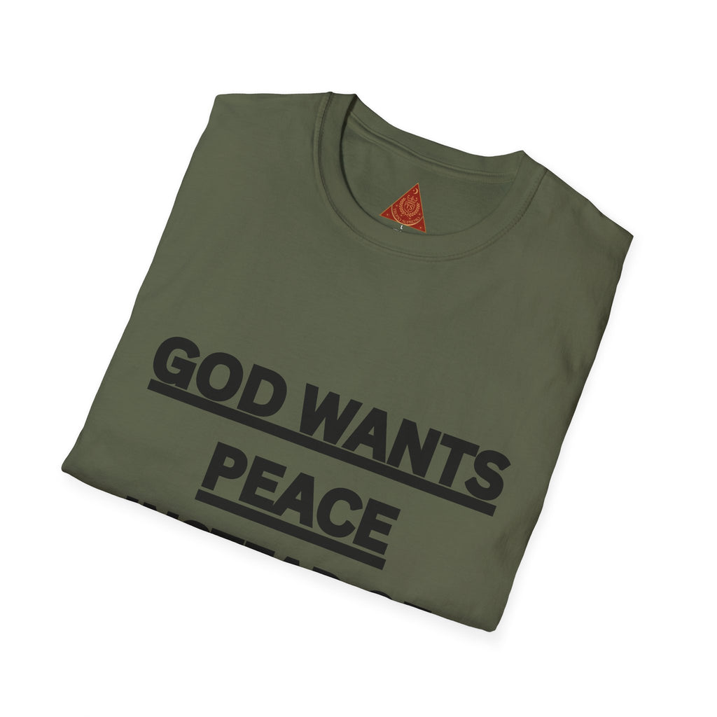 Trono Supremo |  Contemporary  | God Wants Peace Instead Of War T-Shirt – Religious Message Tee for Peace Advocates