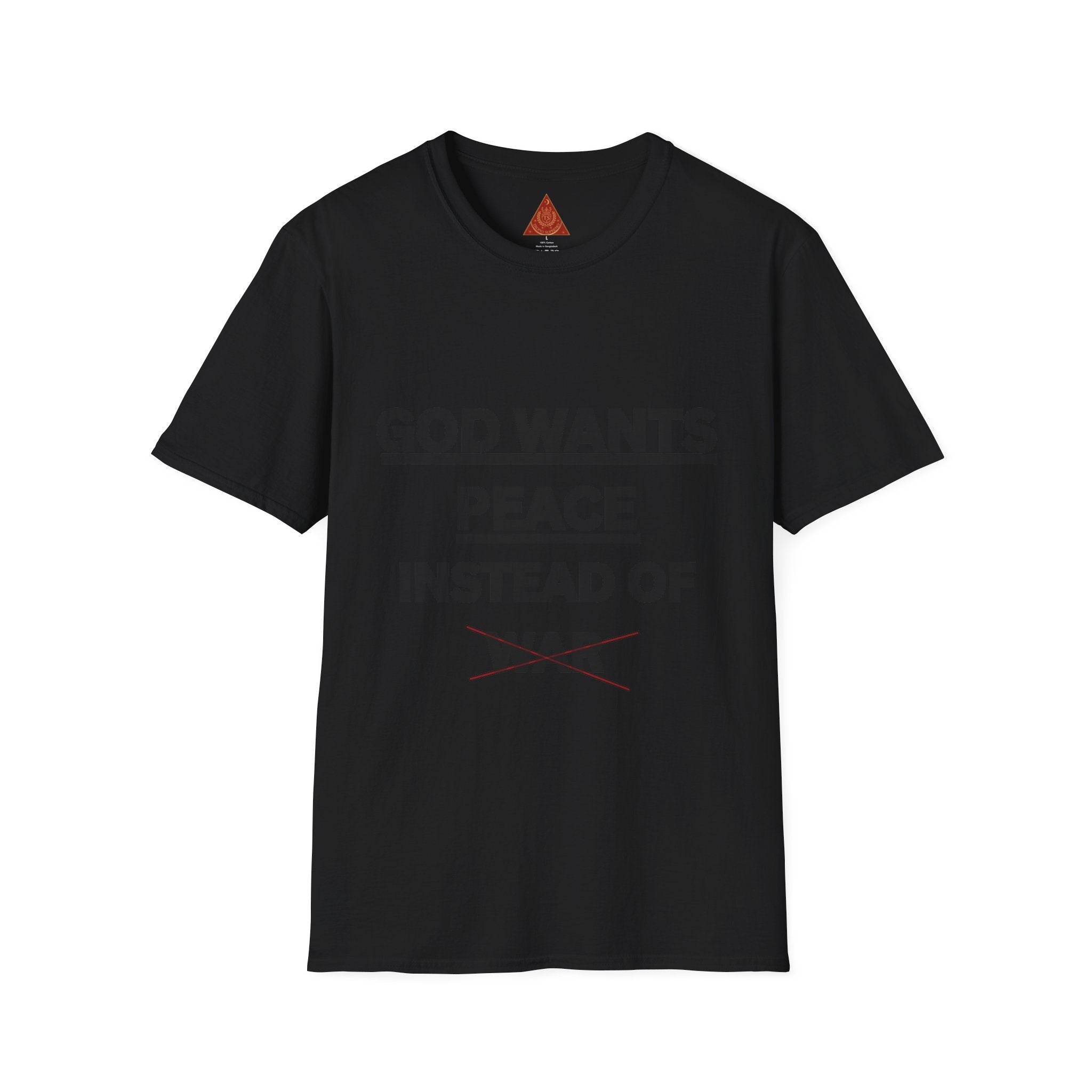 Trono Supremo |  Contemporary  | God Wants Peace Instead Of War T-Shirt – Religious Message Tee for Peace Advocates