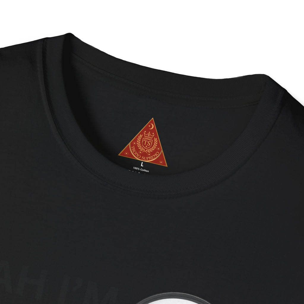 Trono Supremo |  Contemporary | Single and Selective T-Shirt – “Yeah I’m Single But I’m Too Fine To Waste My Time”
