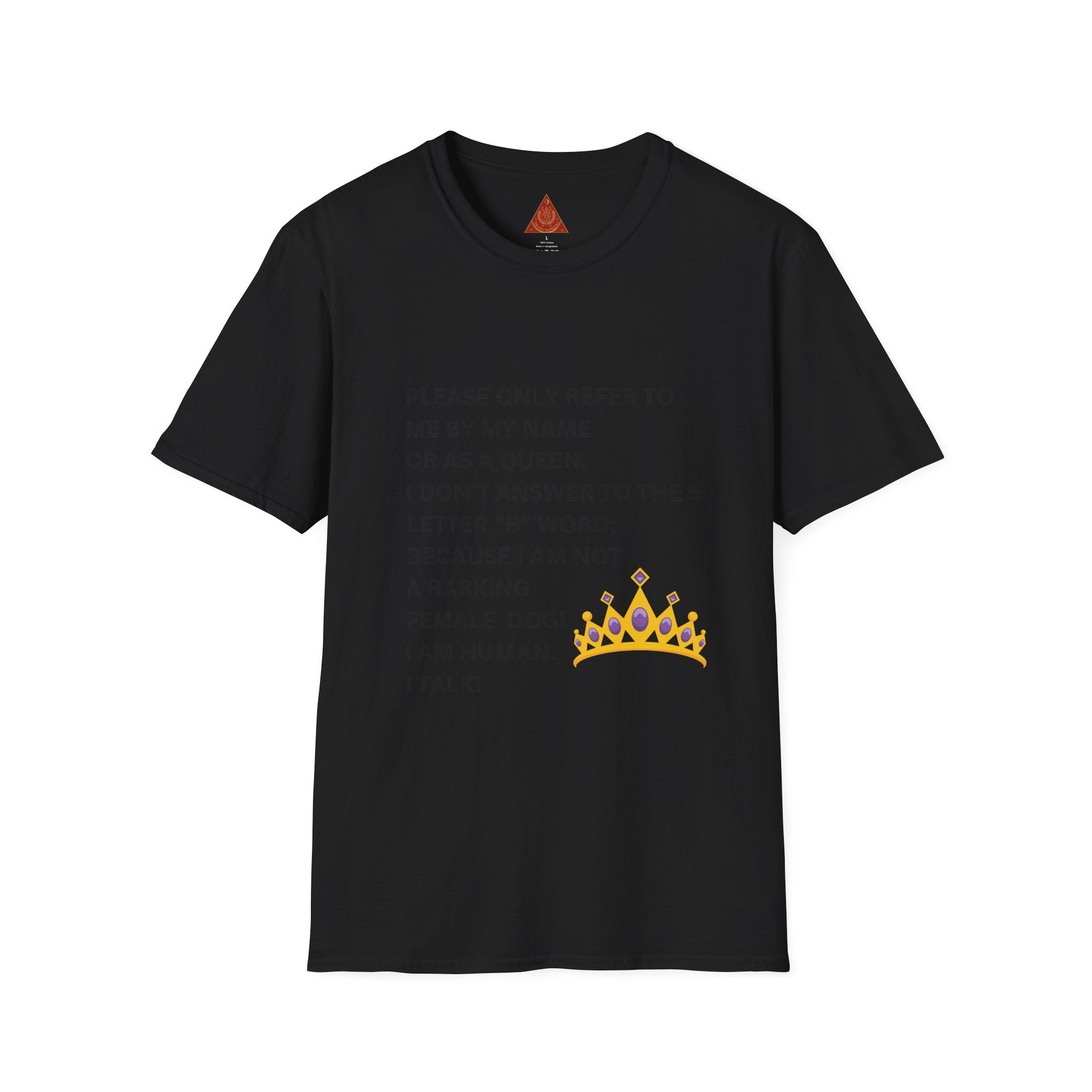 Trono Supremo | Contemporary  |  Funny 'Refer to Me as a Queen' T-Shirt – Sassy Crown Graphic Tee