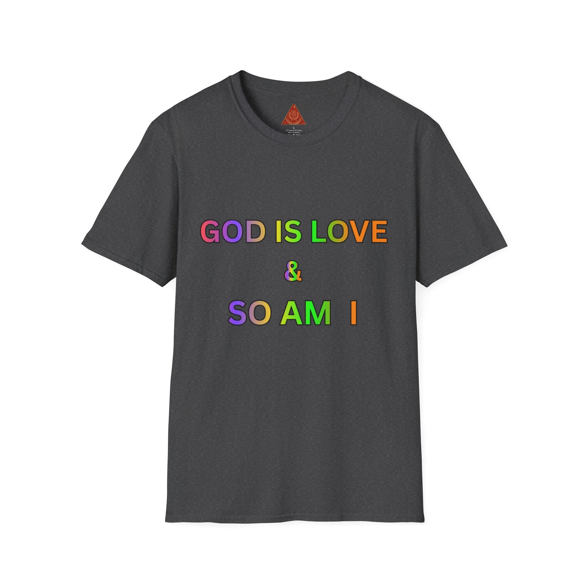 Trono Supremo  |  Contemporary  |  God Is Love & So Am I T-Shirt — Rainbow Faith Pride Tee