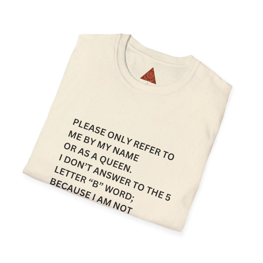 Trono Supremo | Contemporary  |  Funny 'Refer to Me as a Queen' T-Shirt – Sassy Crown Graphic Tee