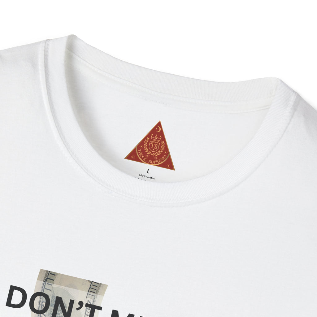 Trono Supremo  |  Contemporary  |  Money Bag Graphic T‑Shirt — "I Don't Mean to Brag, But I Stay in My Bag"
