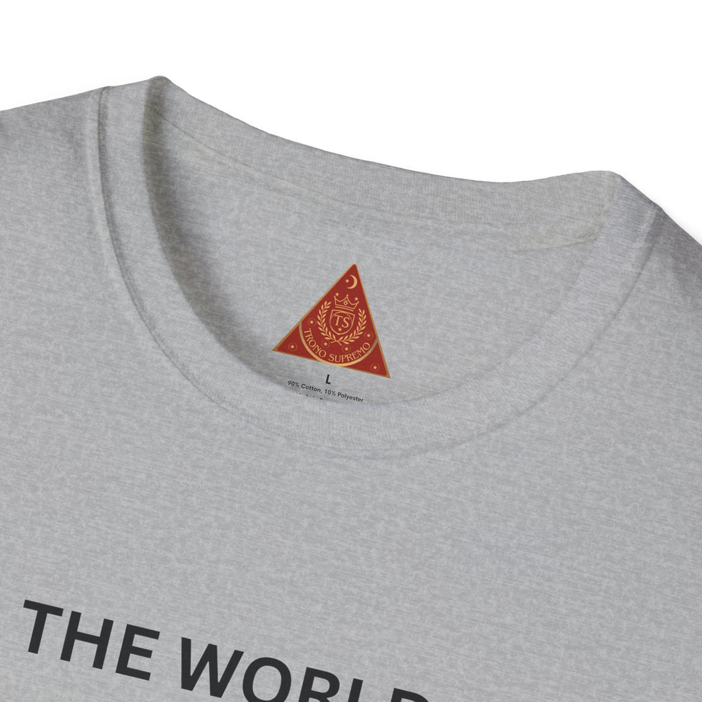 Trono Supremo | Contemporary | The World Is In Our Hands T-Shirt