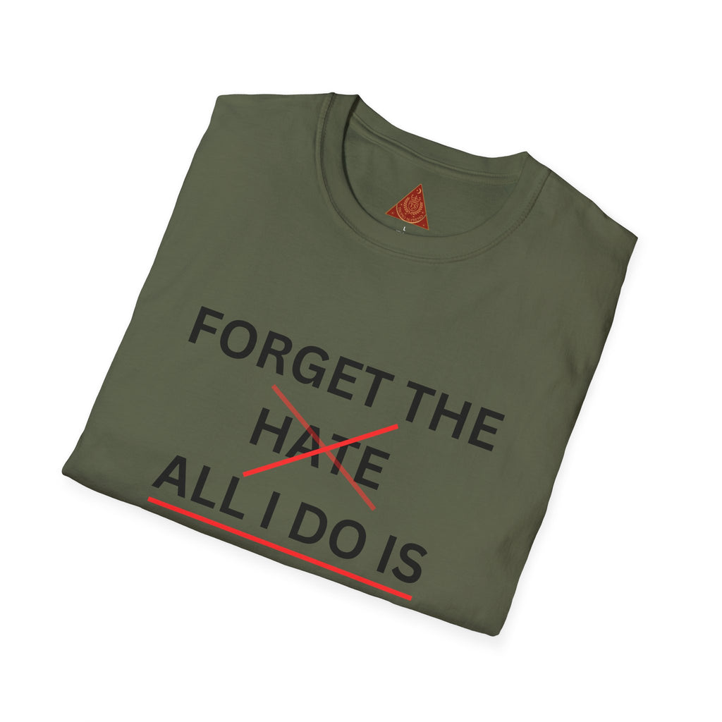 Trono Supremo  |  Contemporary  |  Forget the Hate — 'All I Do Is Show Love' Graphic T-Shirt