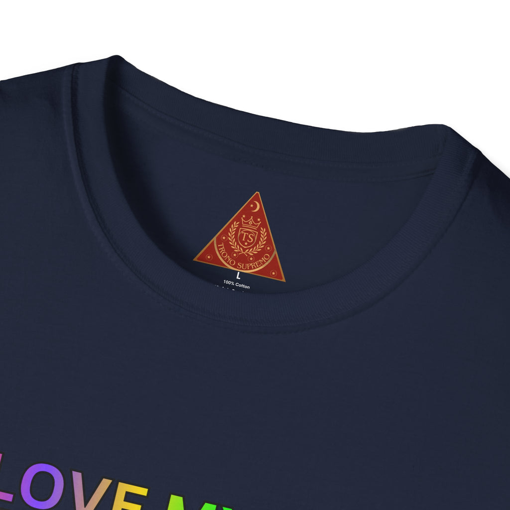 Trono Supremo |  Contemporary  | Self-Love Motivational T-Shirt — "I Love Myself Just the Way I Am; But I'm Constantly Improving Everyday"