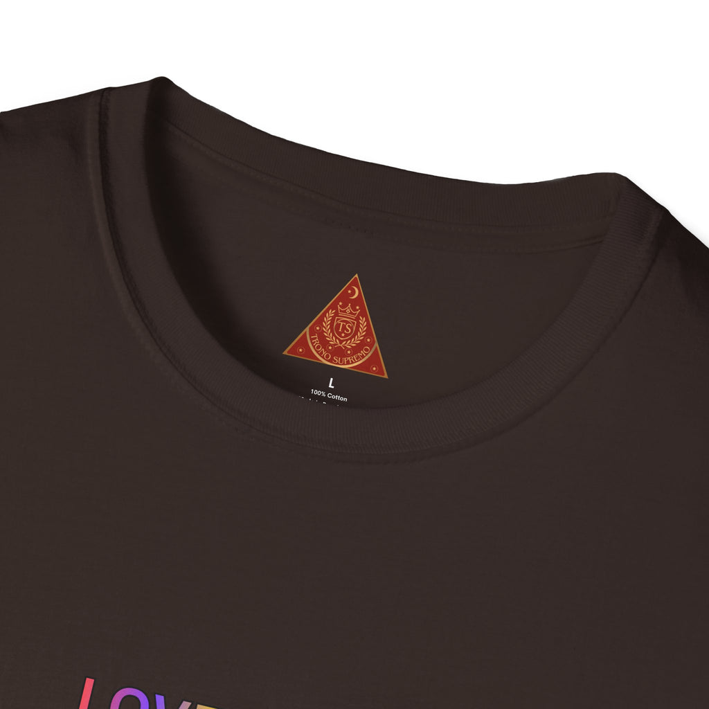 Trono Supremo | Contemporary  |  Love Is Love Tee — "I Am Love So I Give Love" Rainbow Pride T-Shirt